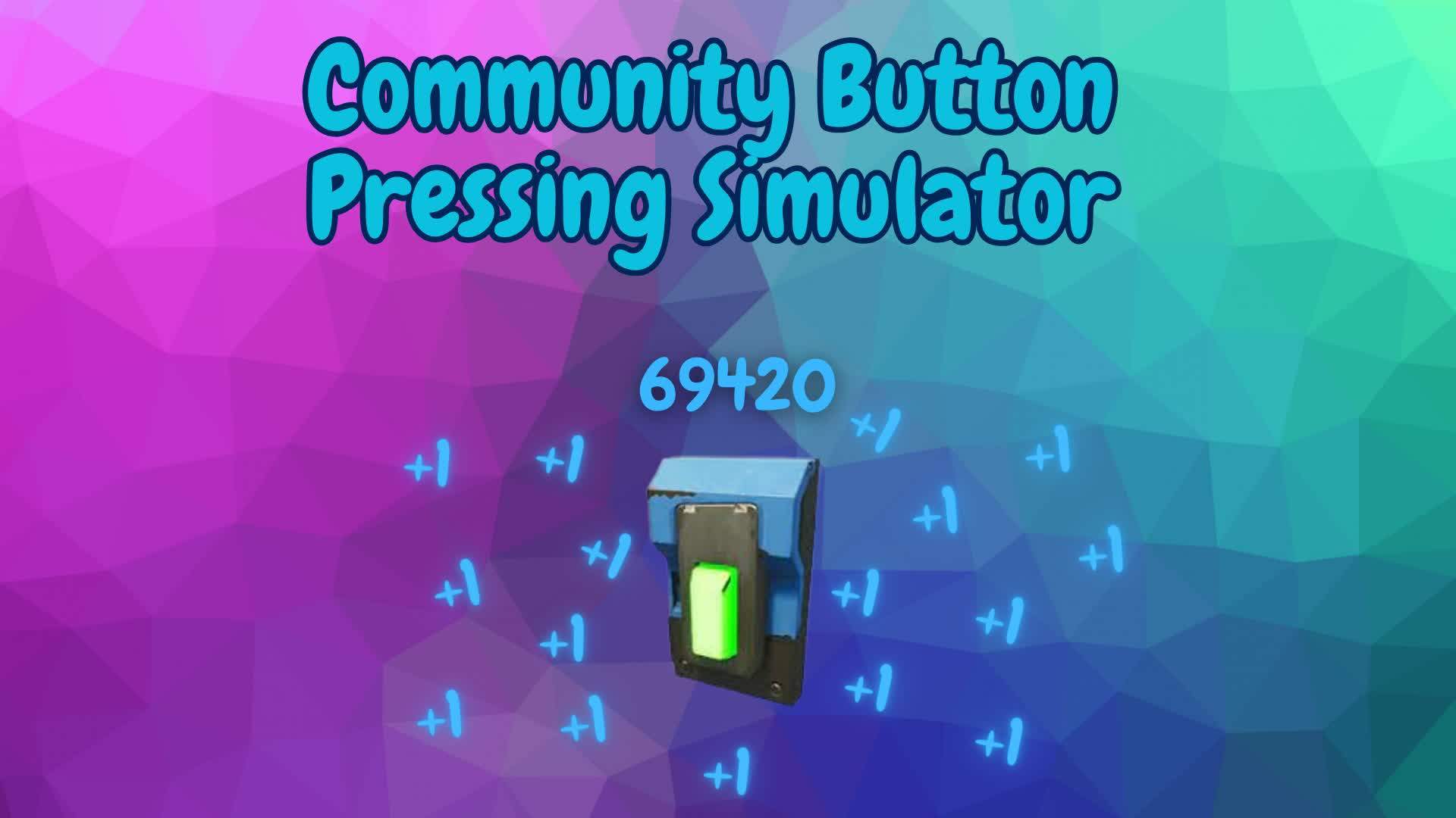 Community Button Pressing Simulator