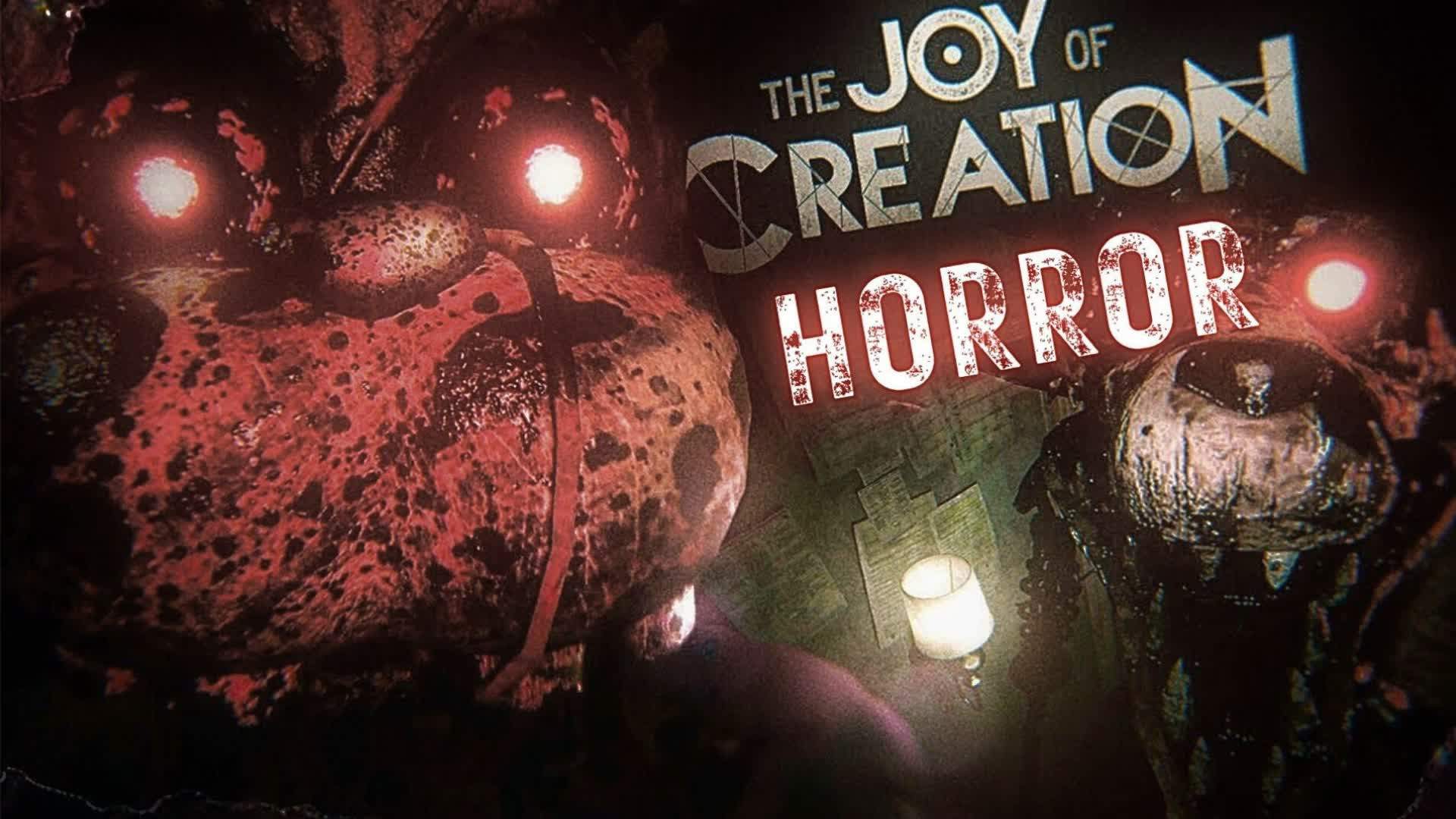 THE JOY OF CREATION - [Horror]