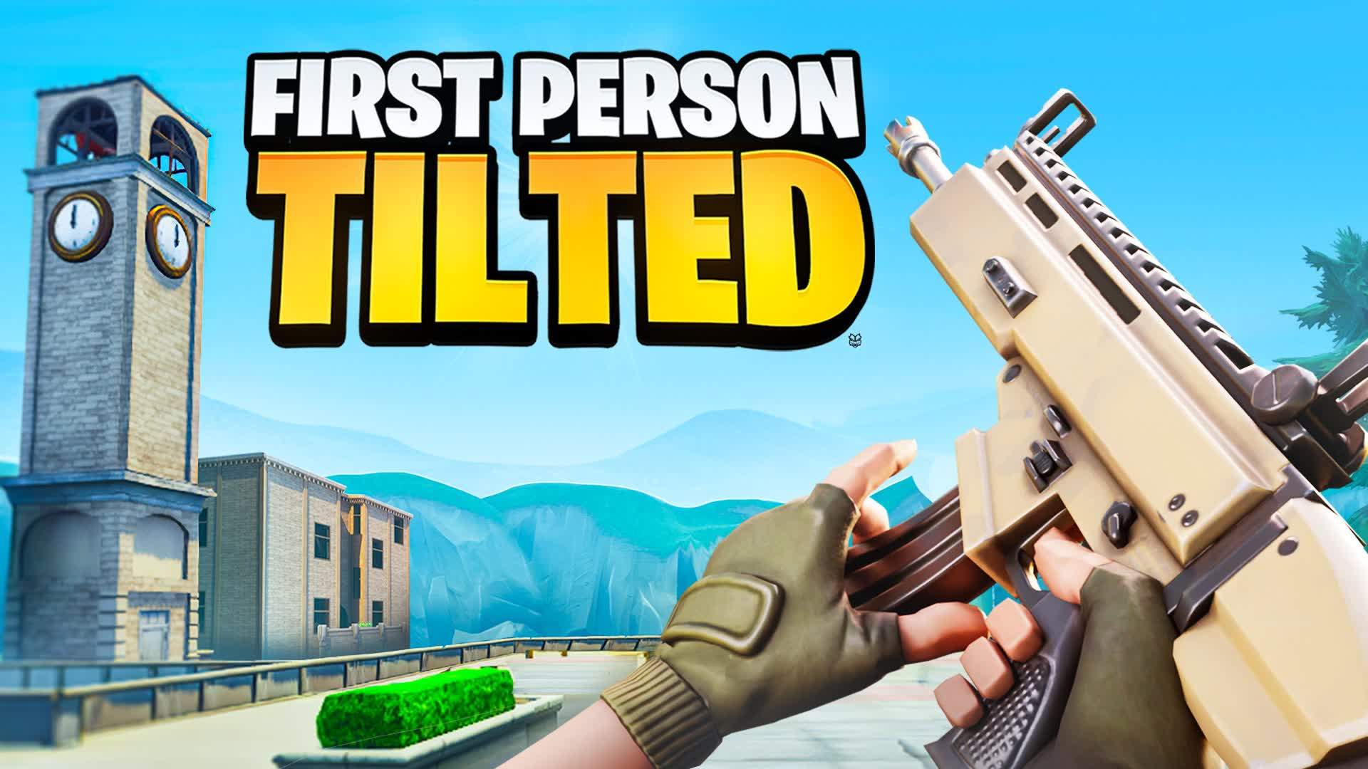 First Person Tilted - FFA