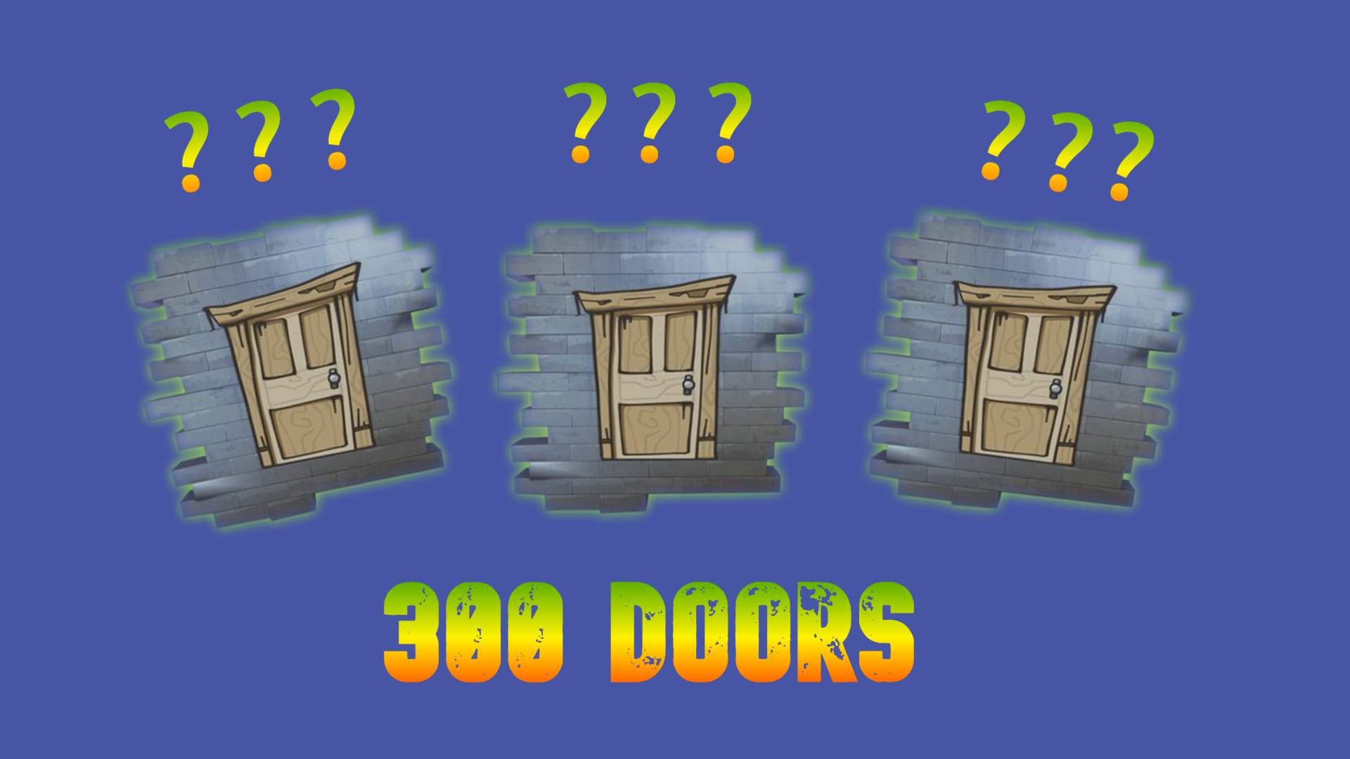 300 Doors
