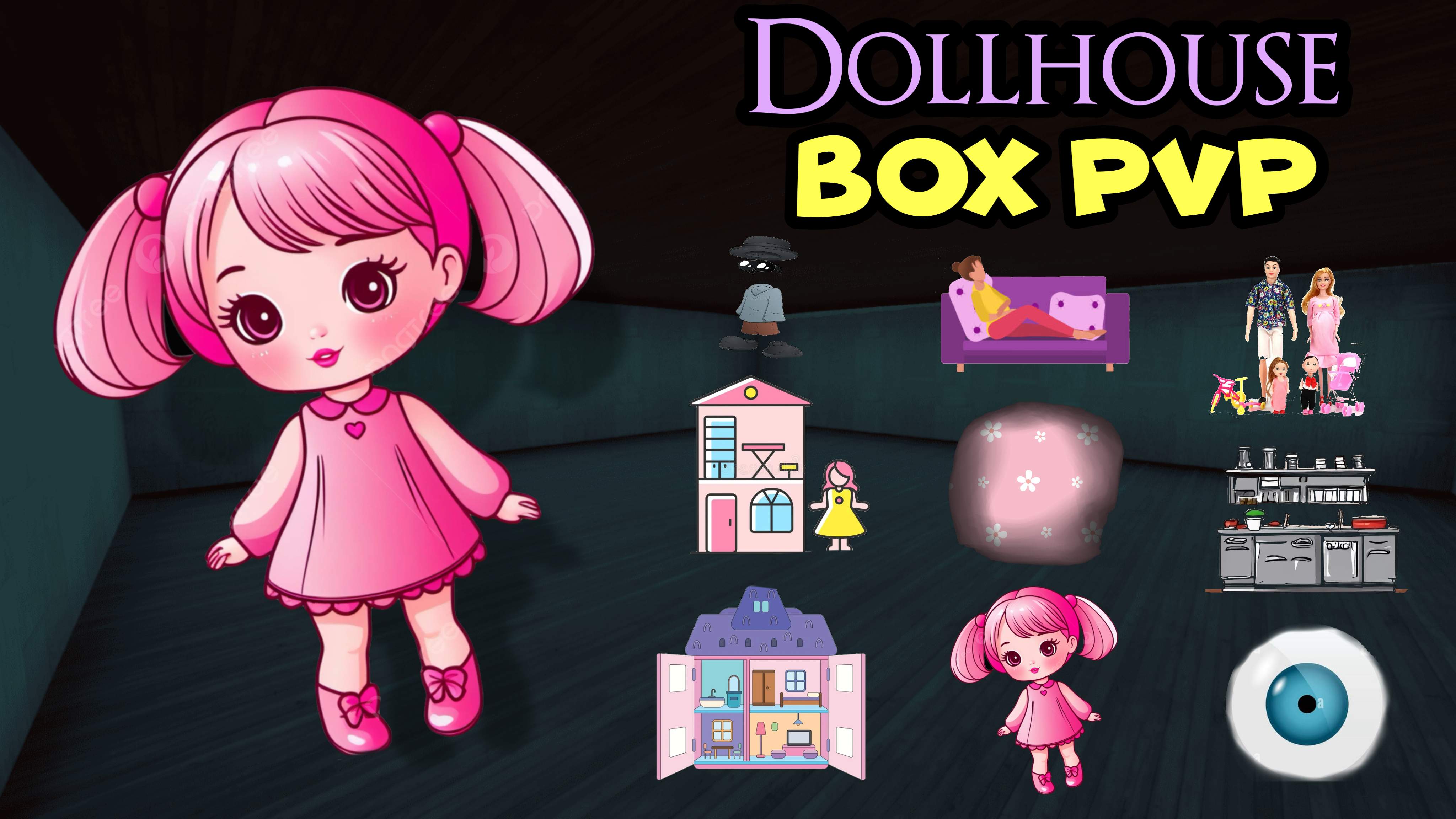 Dollhouse Box PVP