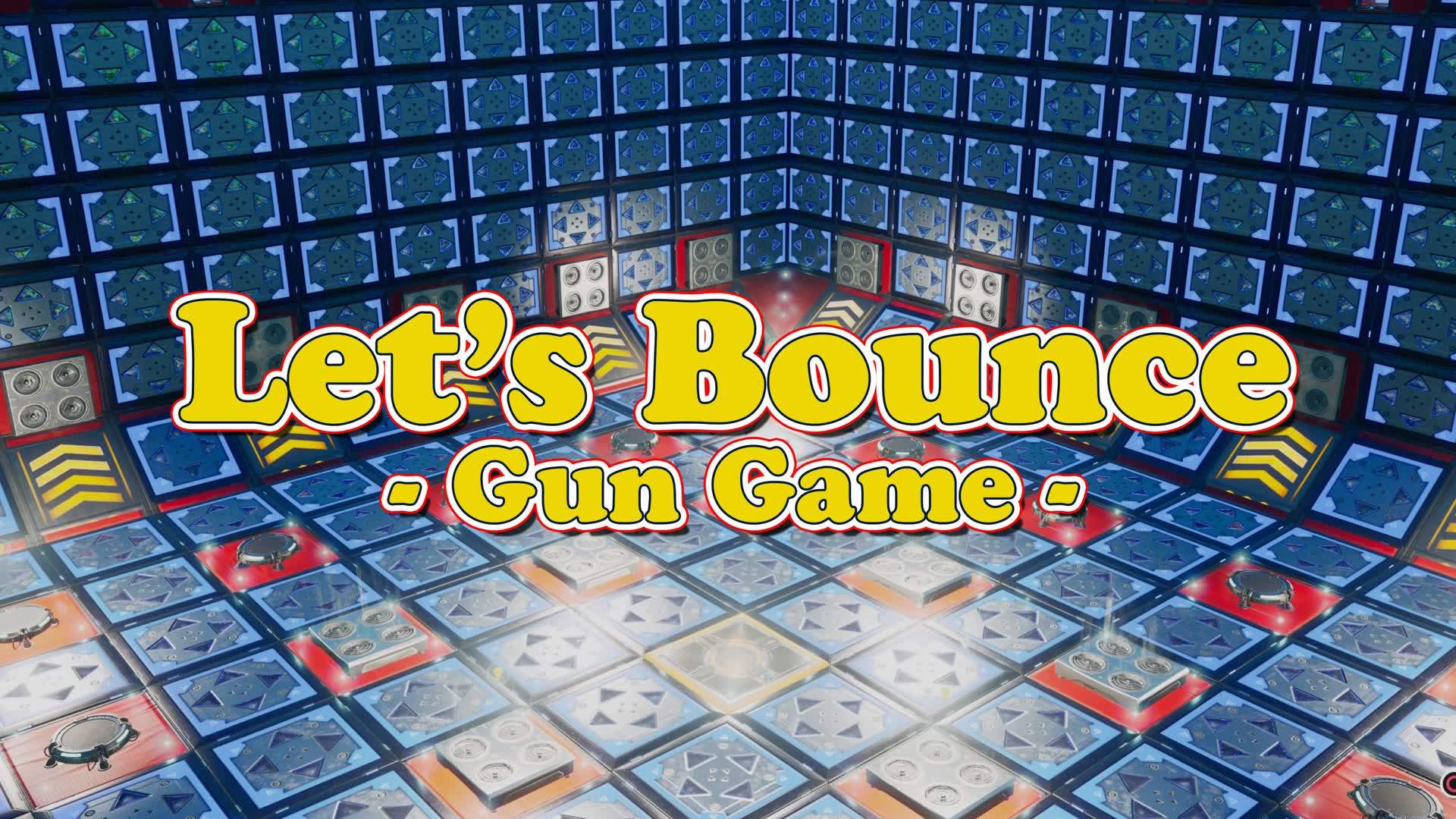 Lets Bounce - Gun Game Edition -