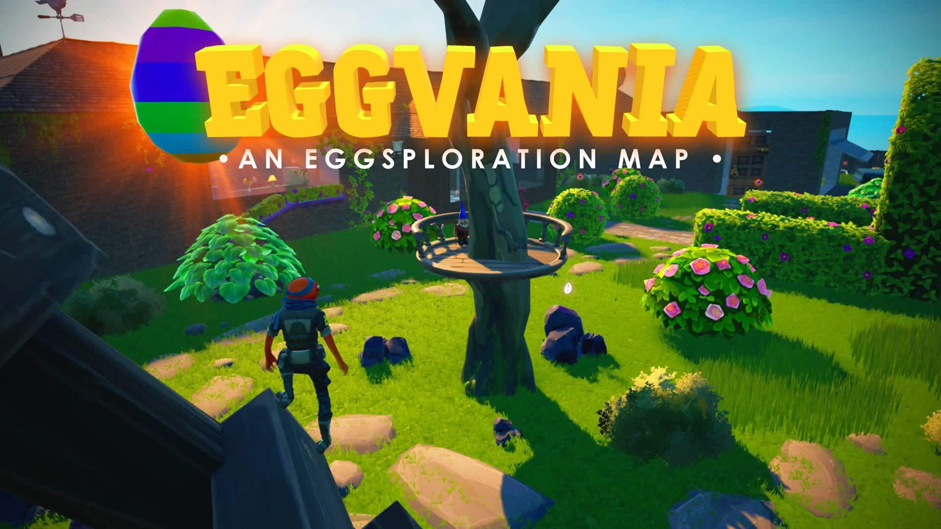 EGGVANIA [An Eggsploration map]