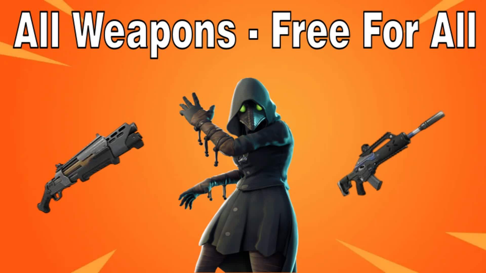 All Weapons - Free For All