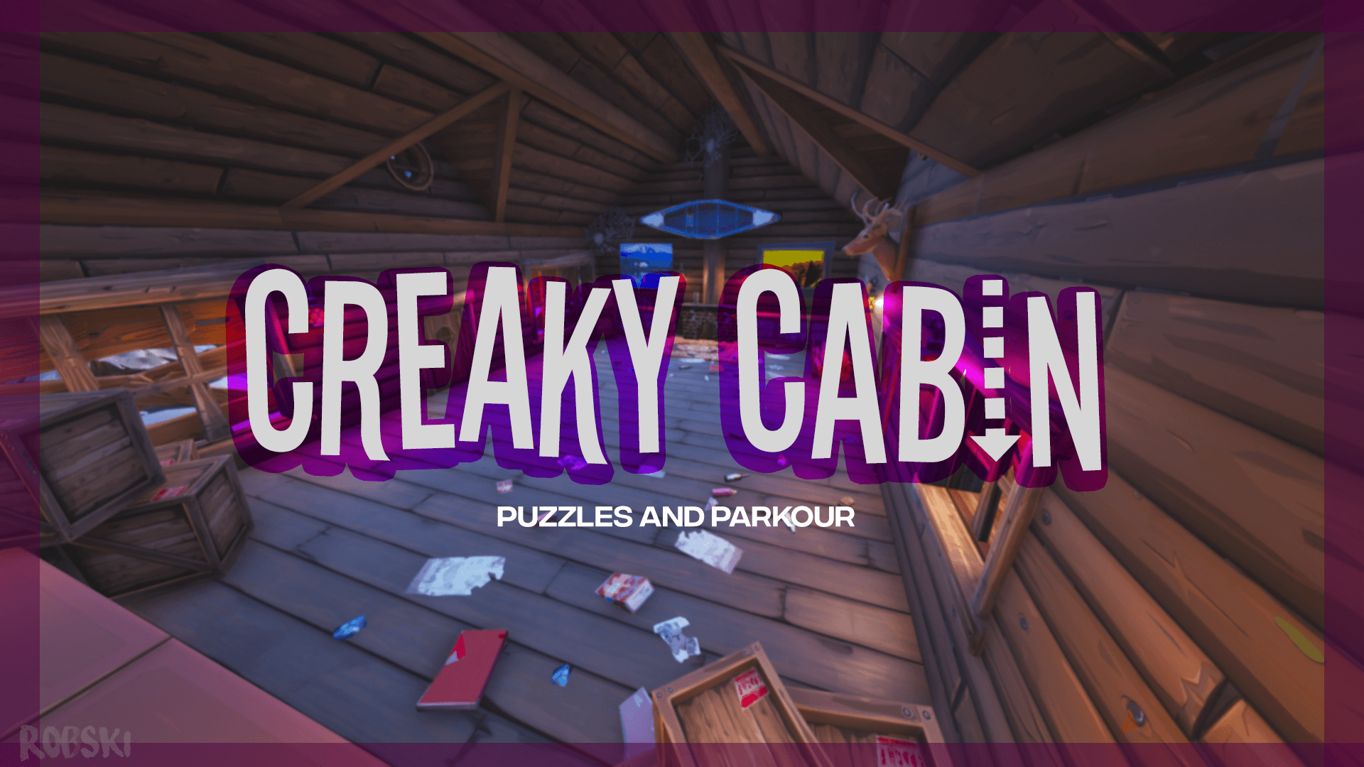 CREAKY CABIN