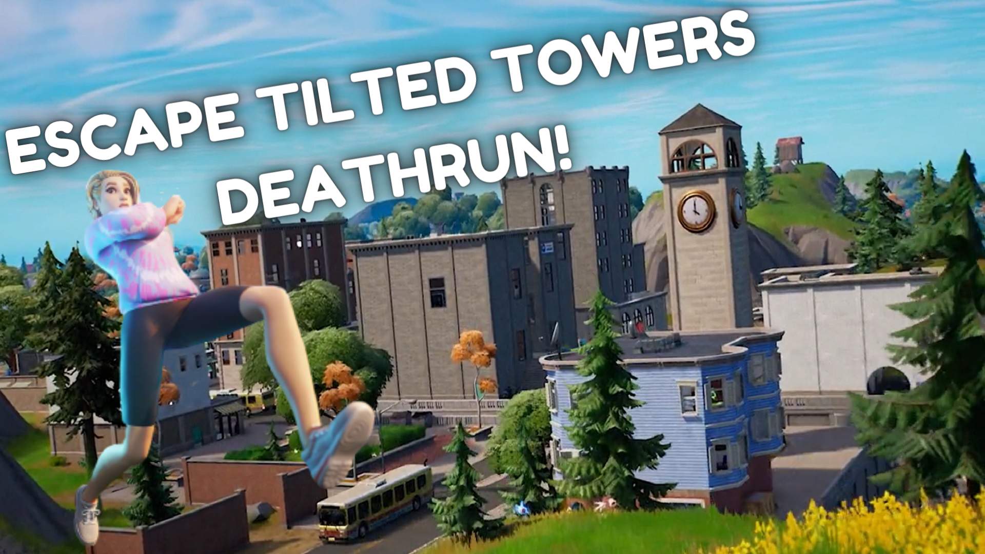 Escape TILTED TOWERS DEATHRUN!!