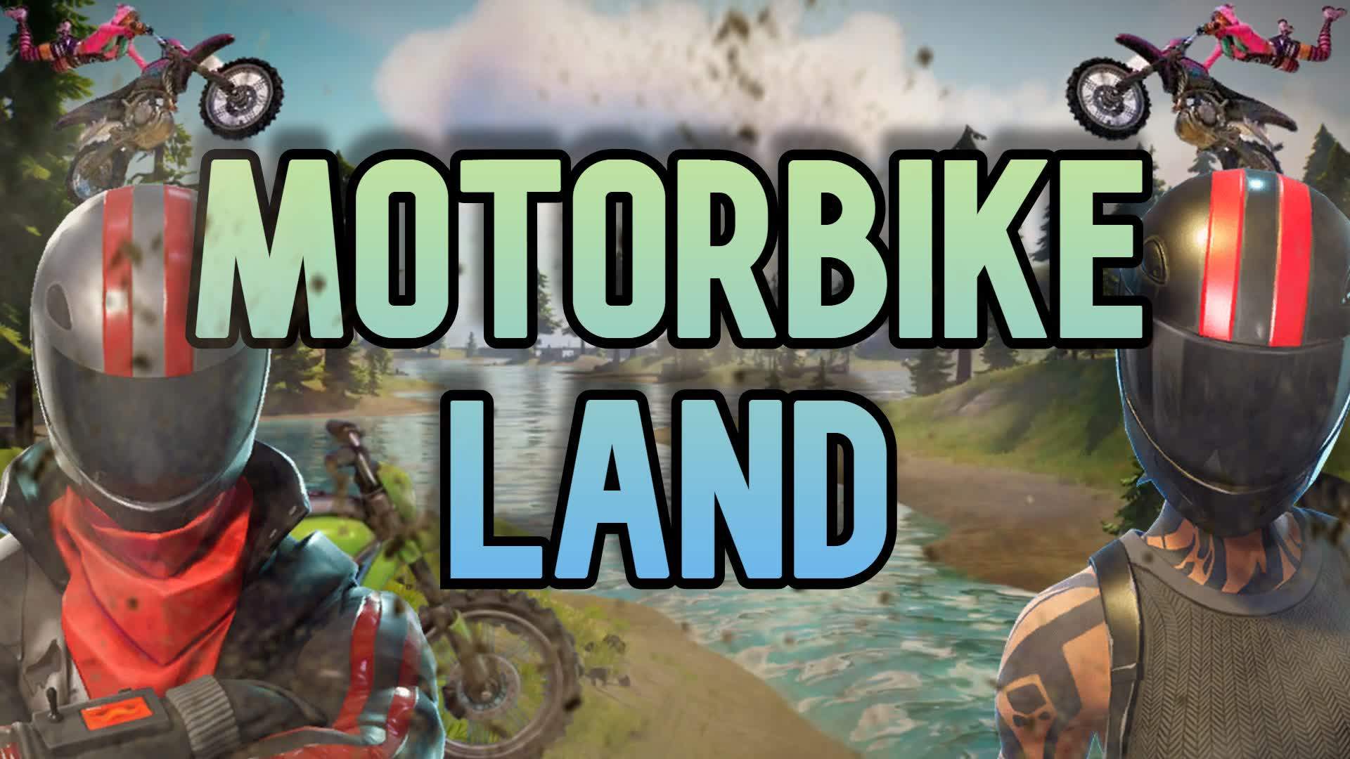 MOTORBIKE LAND