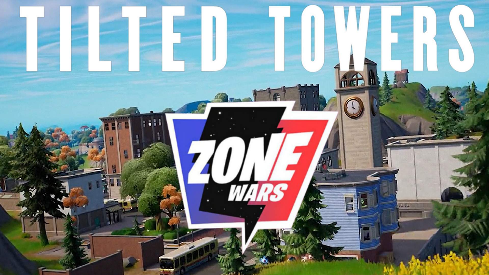ZONE WARS - TILTED TOWERS