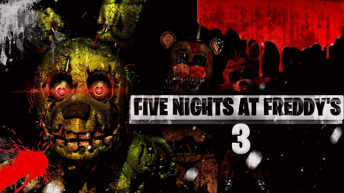 FOUR NIGHTS AT FREDDY'S 3