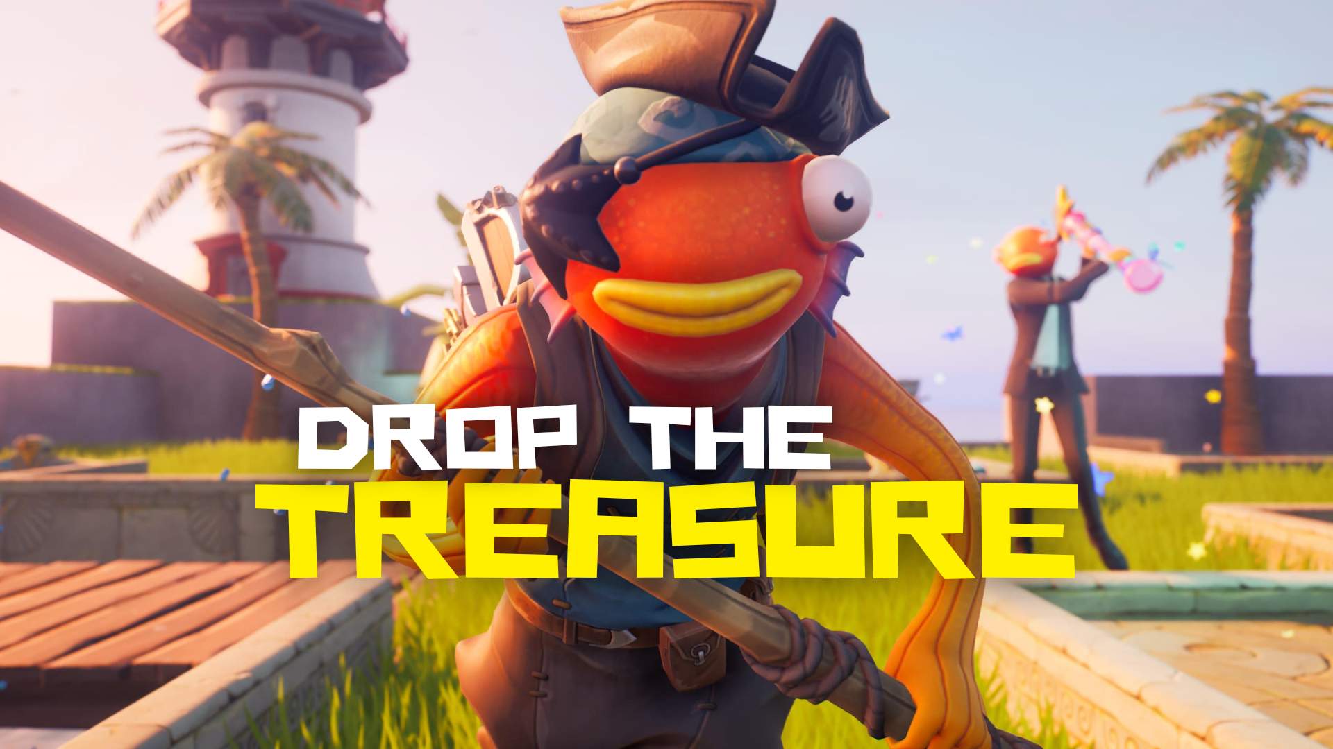 DROP THE TREASURE