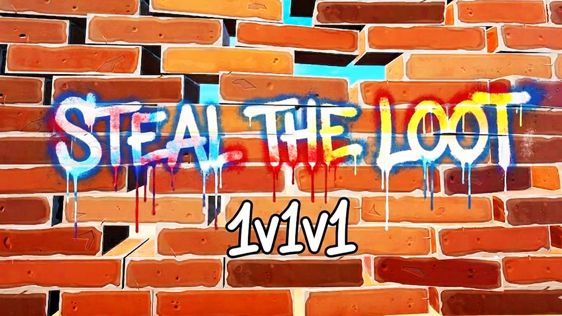 1v1v1 STEAL THE LOOT