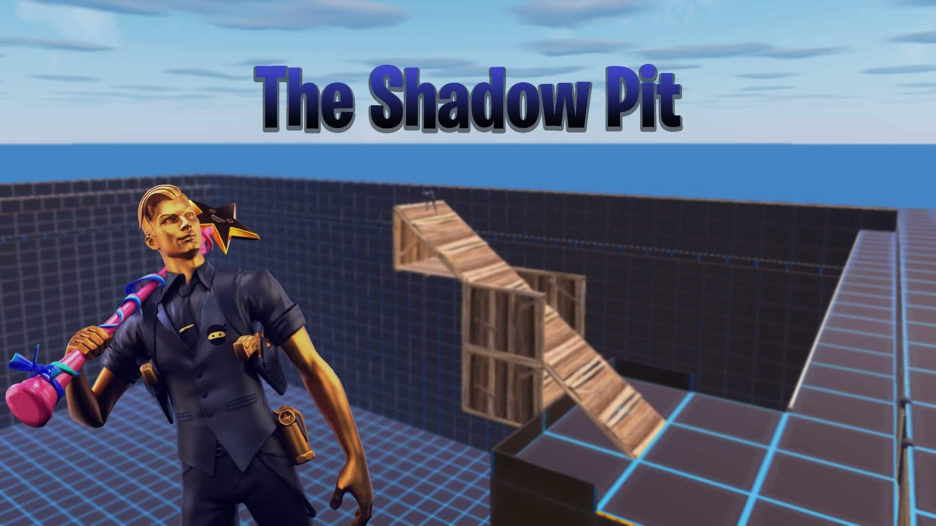 The Shadow Pit - Build mode