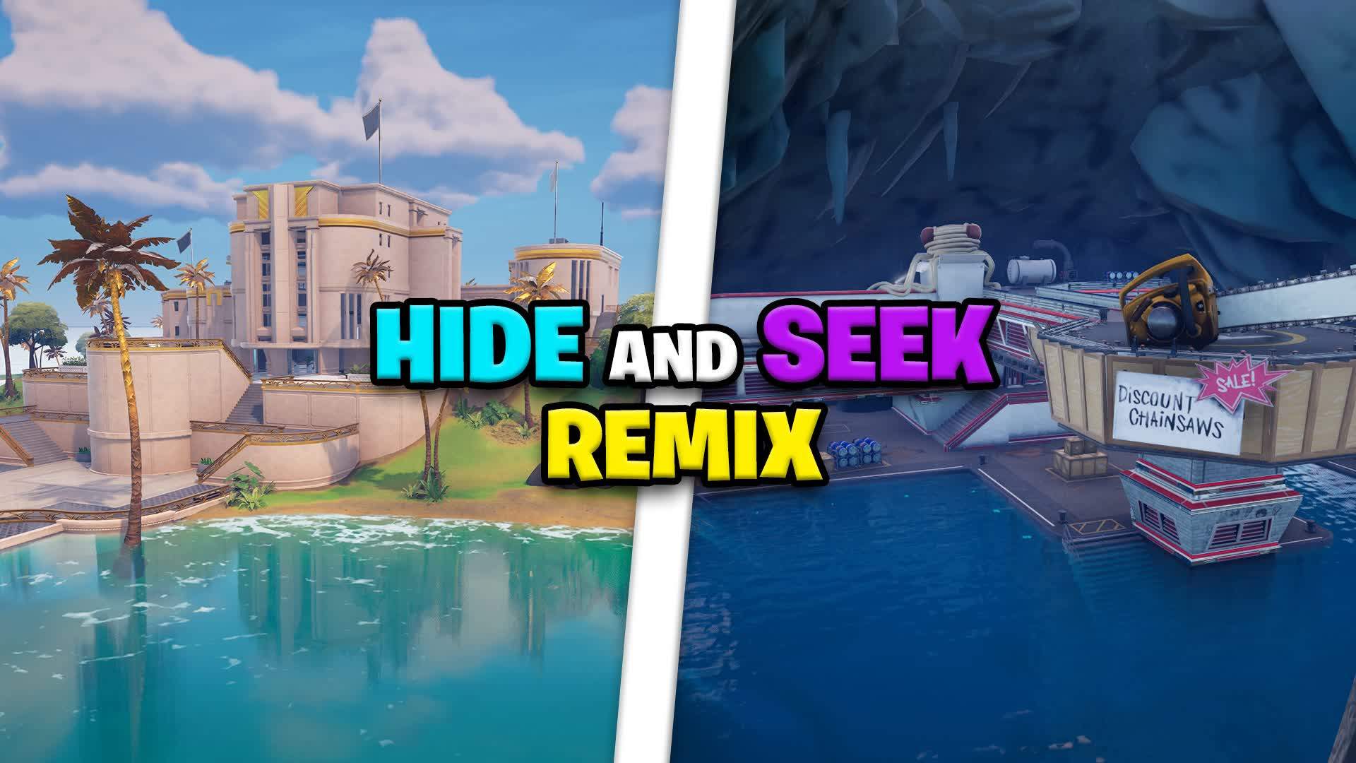 Hide And Seek! (Remix)