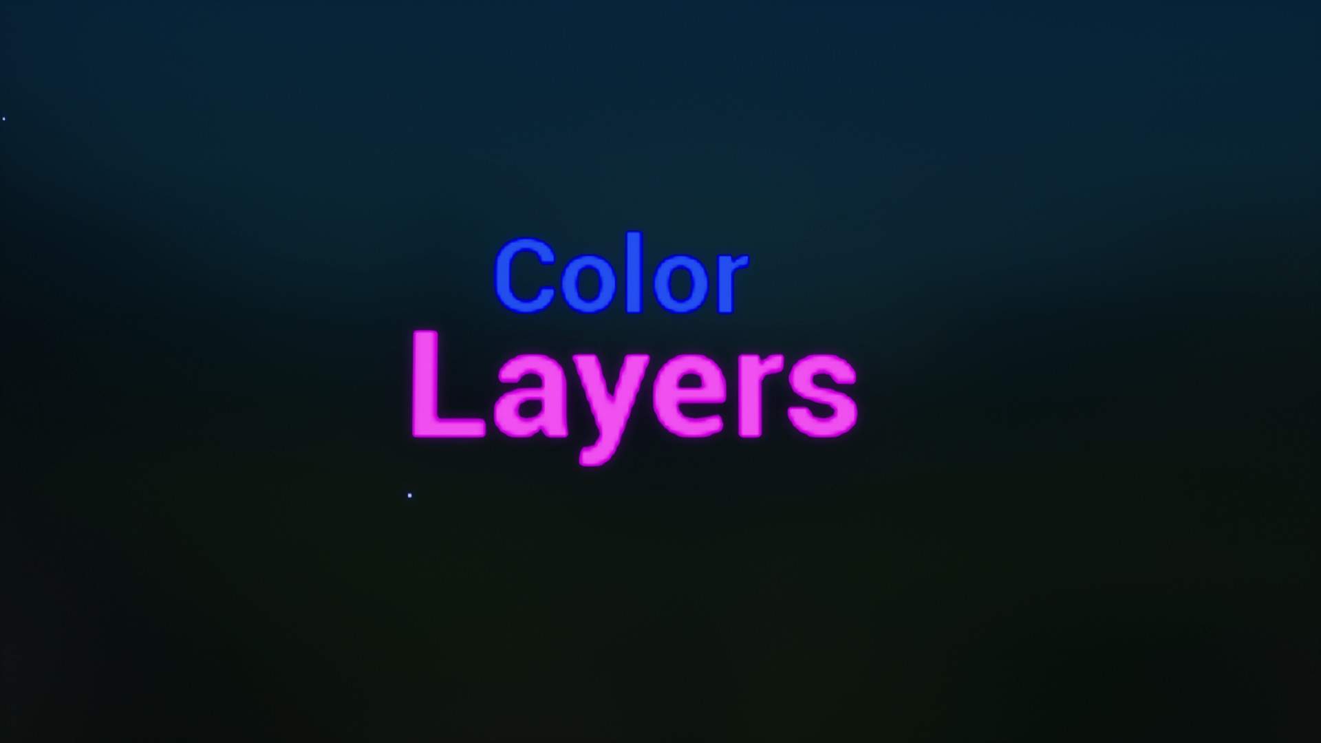 COLOR LAYERS