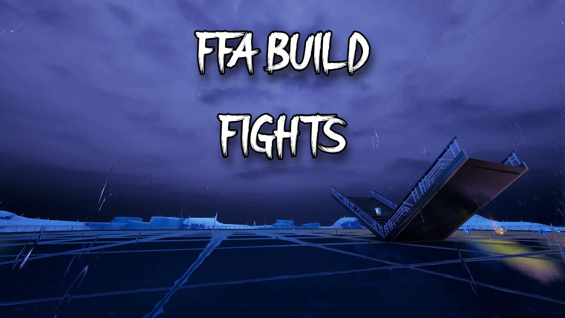FFA BUILDS FIGHTS