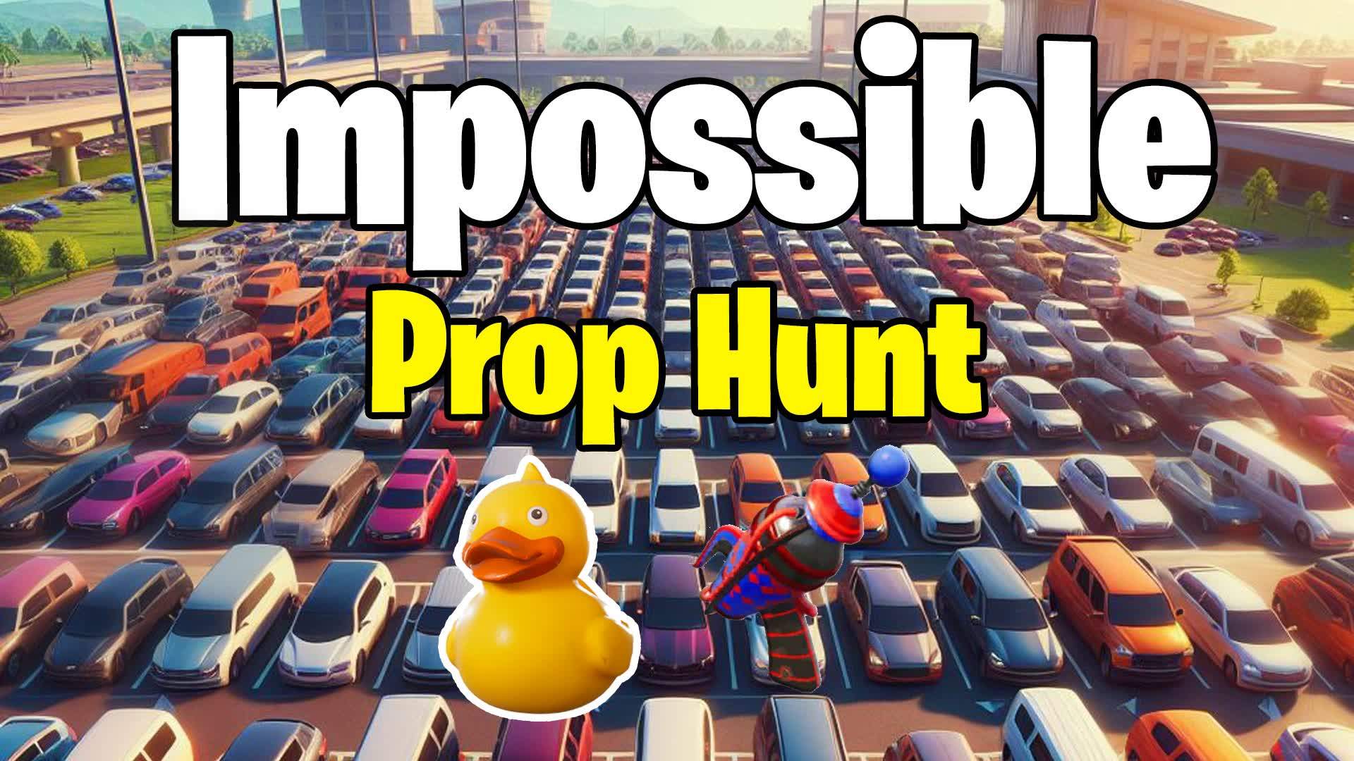 Impossible Prop Hunt