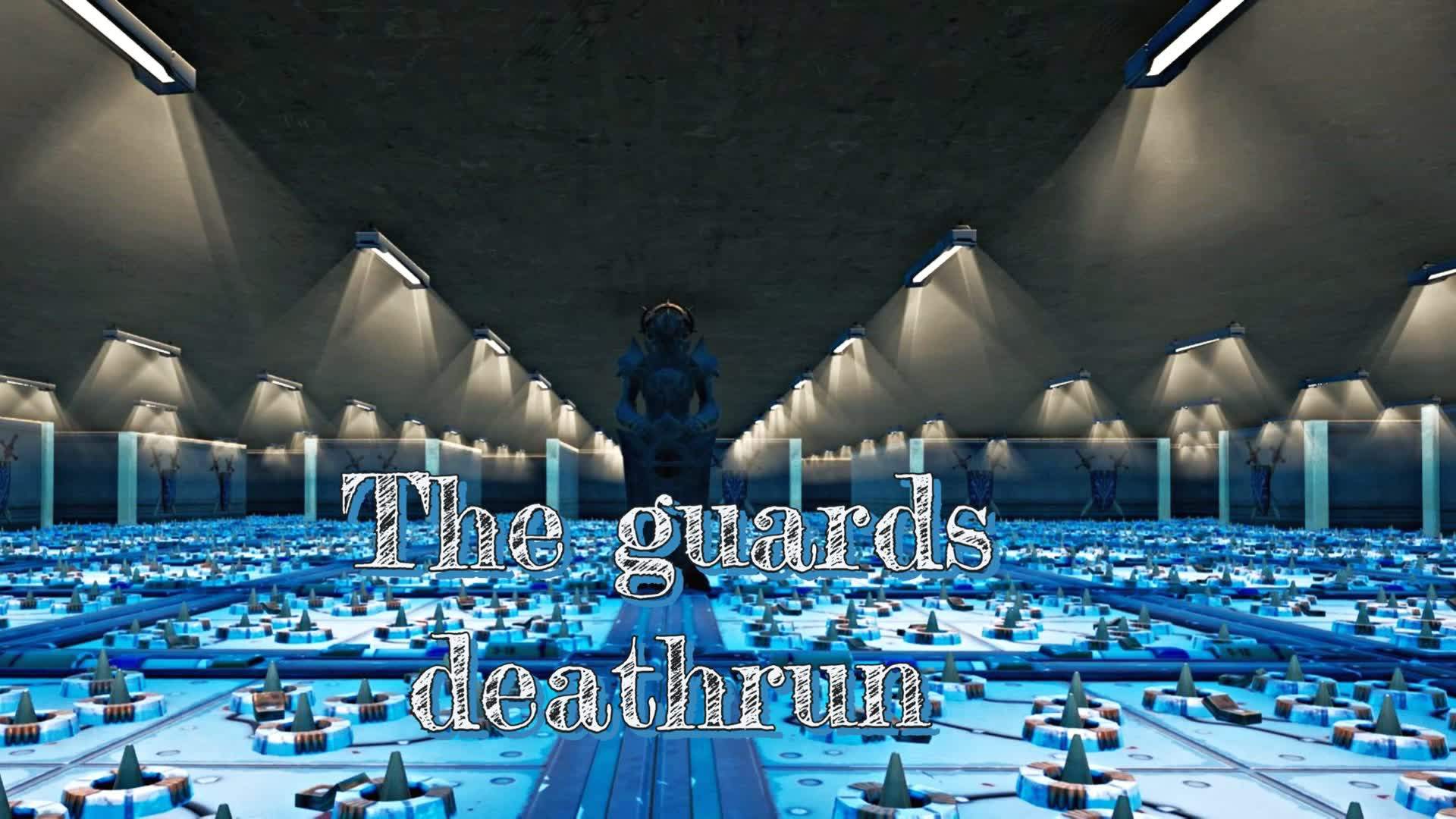 The guards deathrun