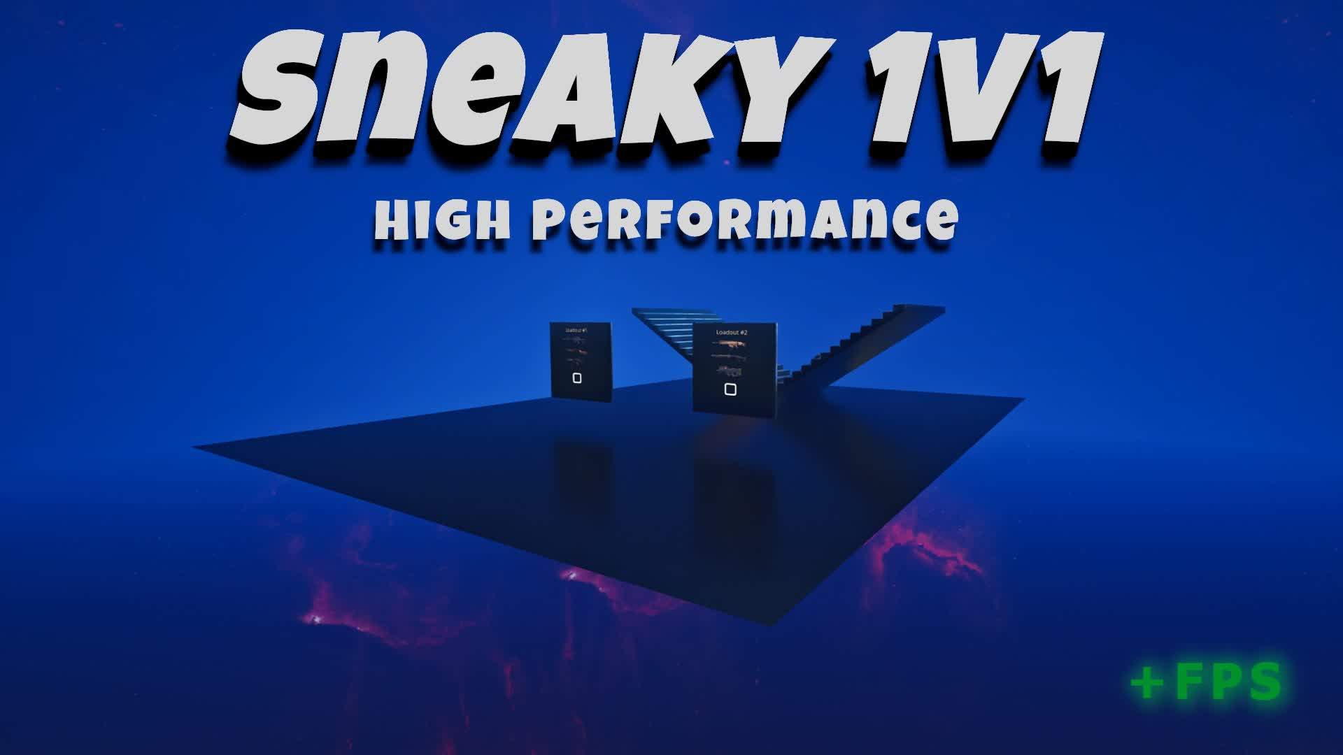 Sneaky 1v1 [Performance / +FPS]