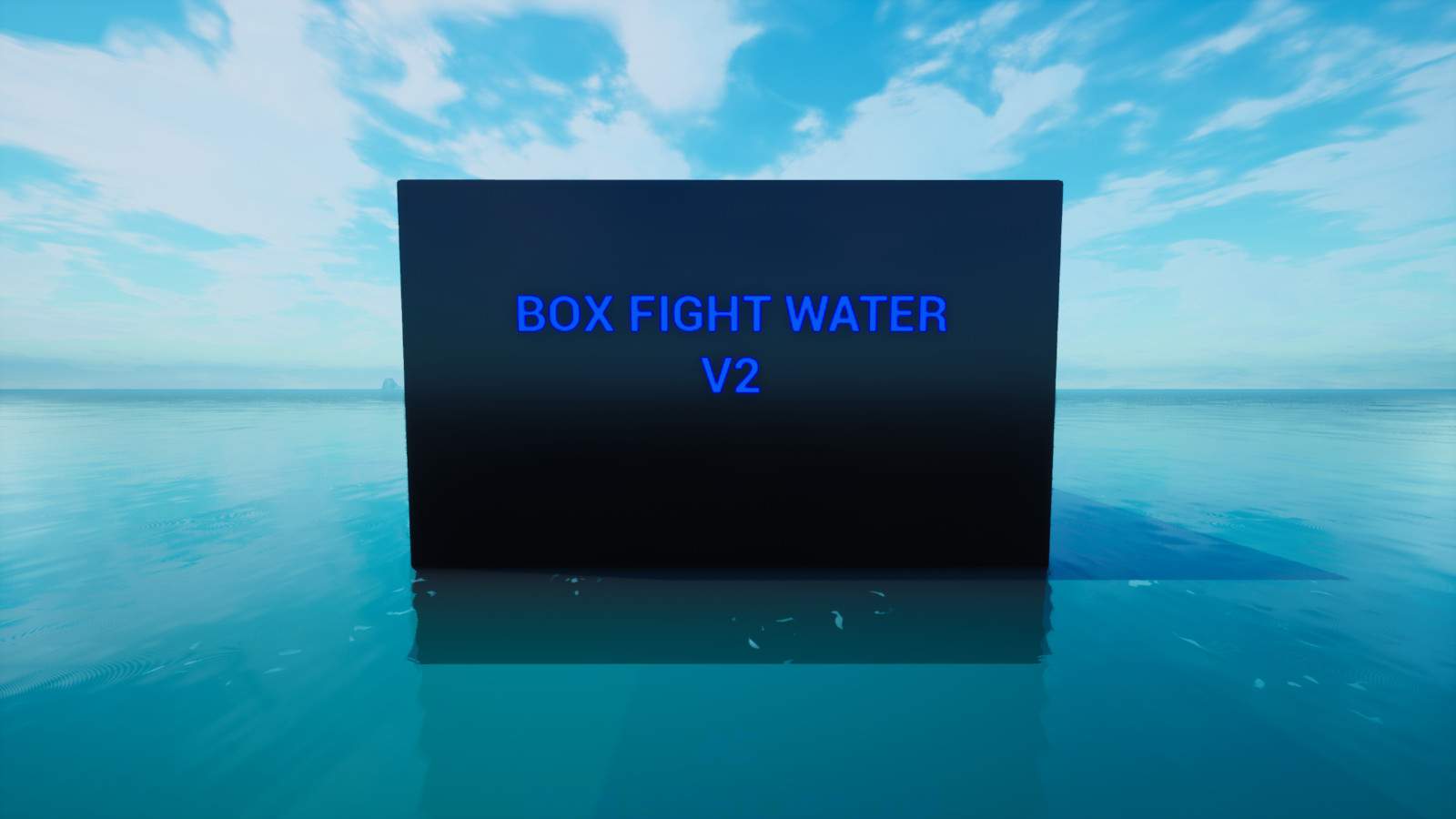 BOX FIGHT WATER V2