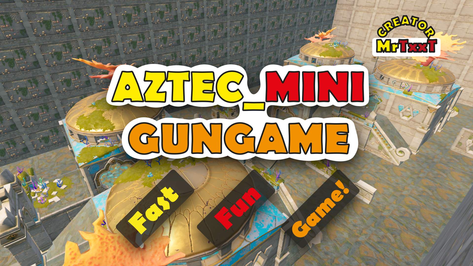 Aztec_Mini GunGame - Fortnite Creative Map Code