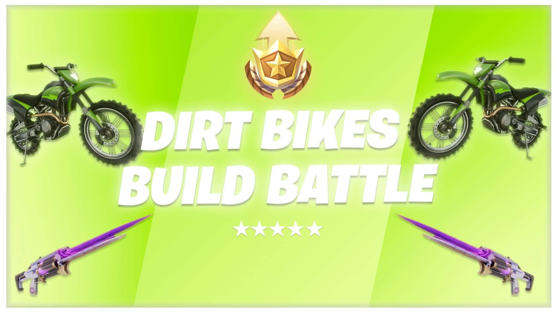 🏍️Dirt Bikes: Build Battle✨