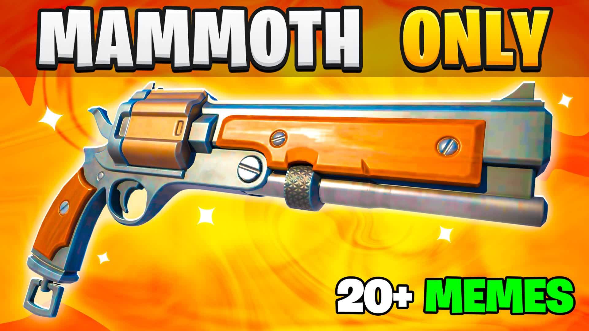 MEME MAMMOTH ONLY 🎯 ONE SHOT