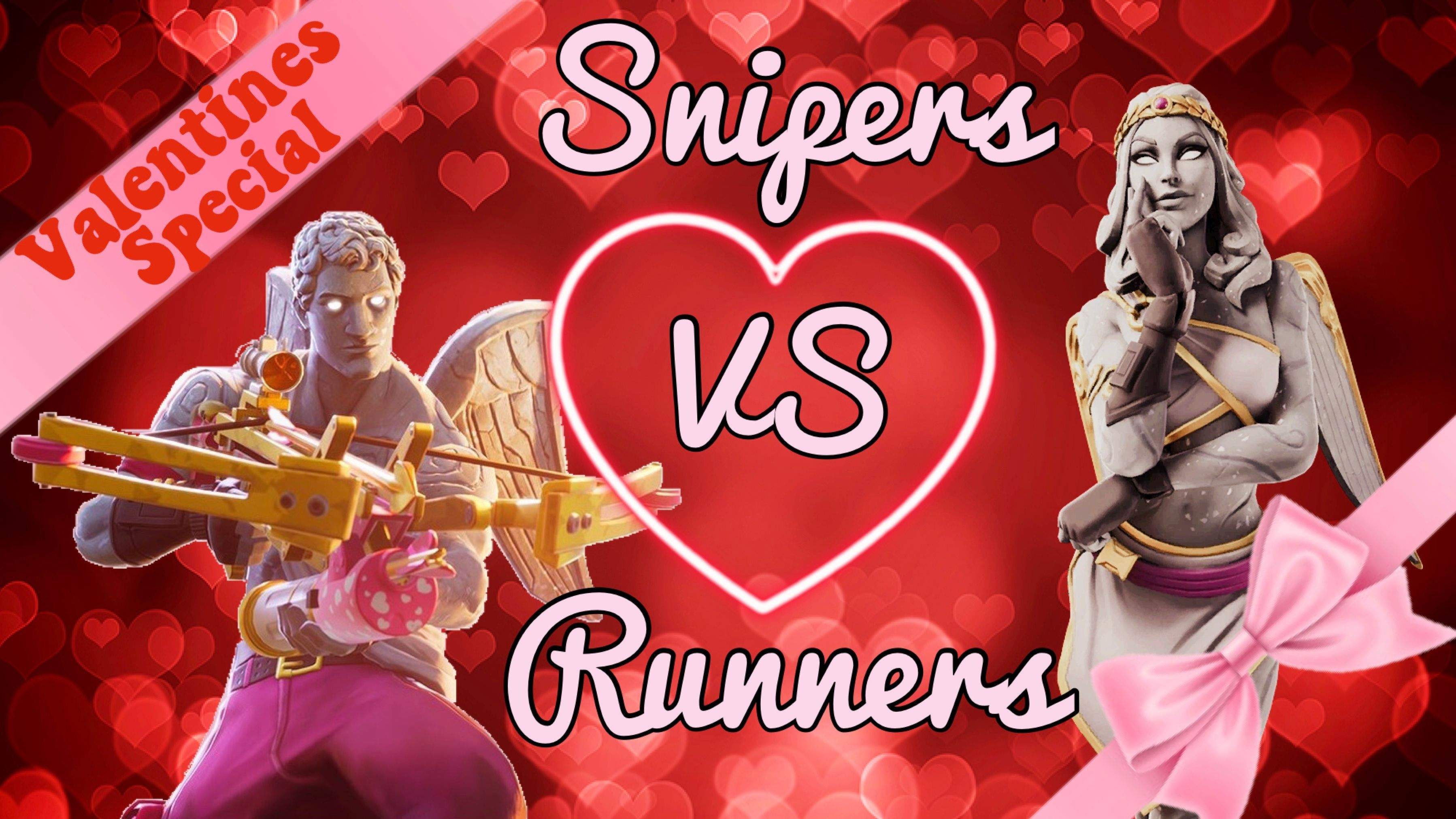 SNIPERS VS RUNNERS
