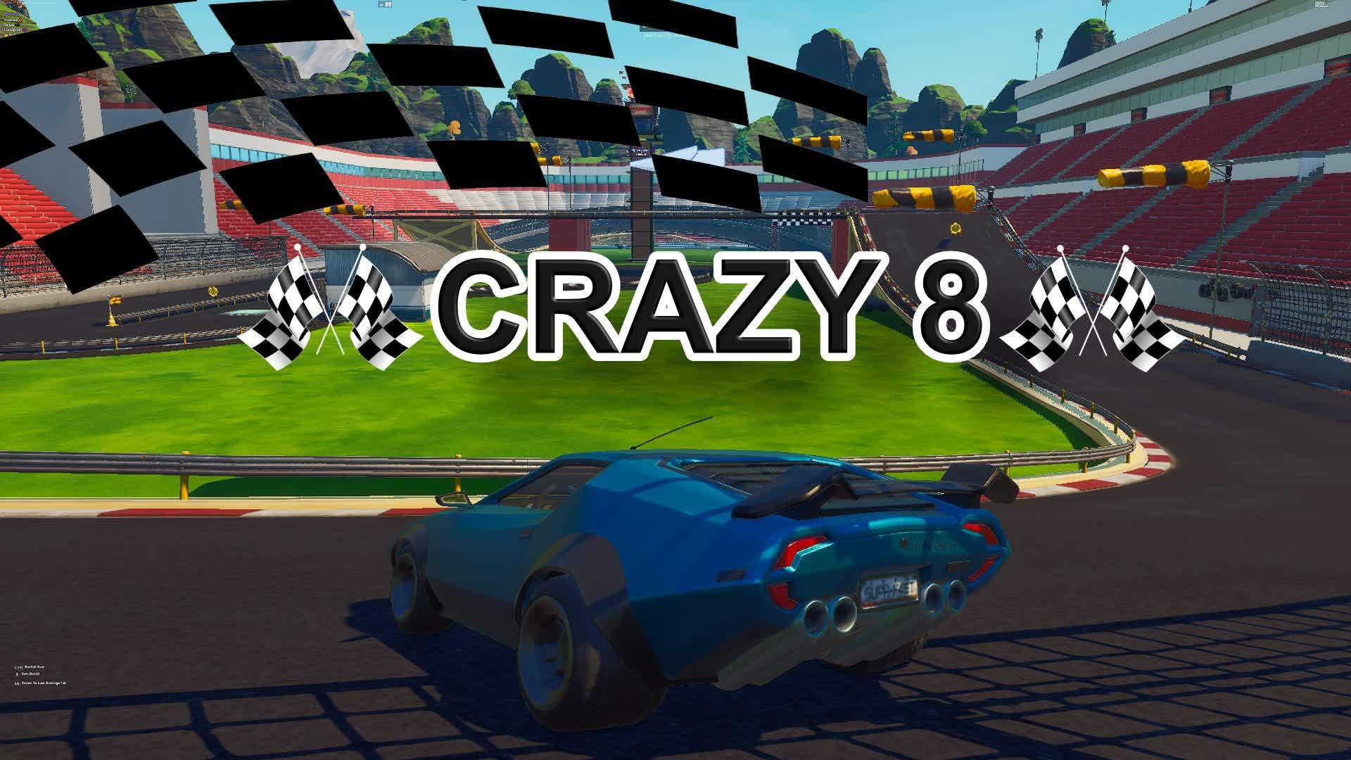 🏎 🏁🏎 Crazy 8 Race🏎🏁🏎