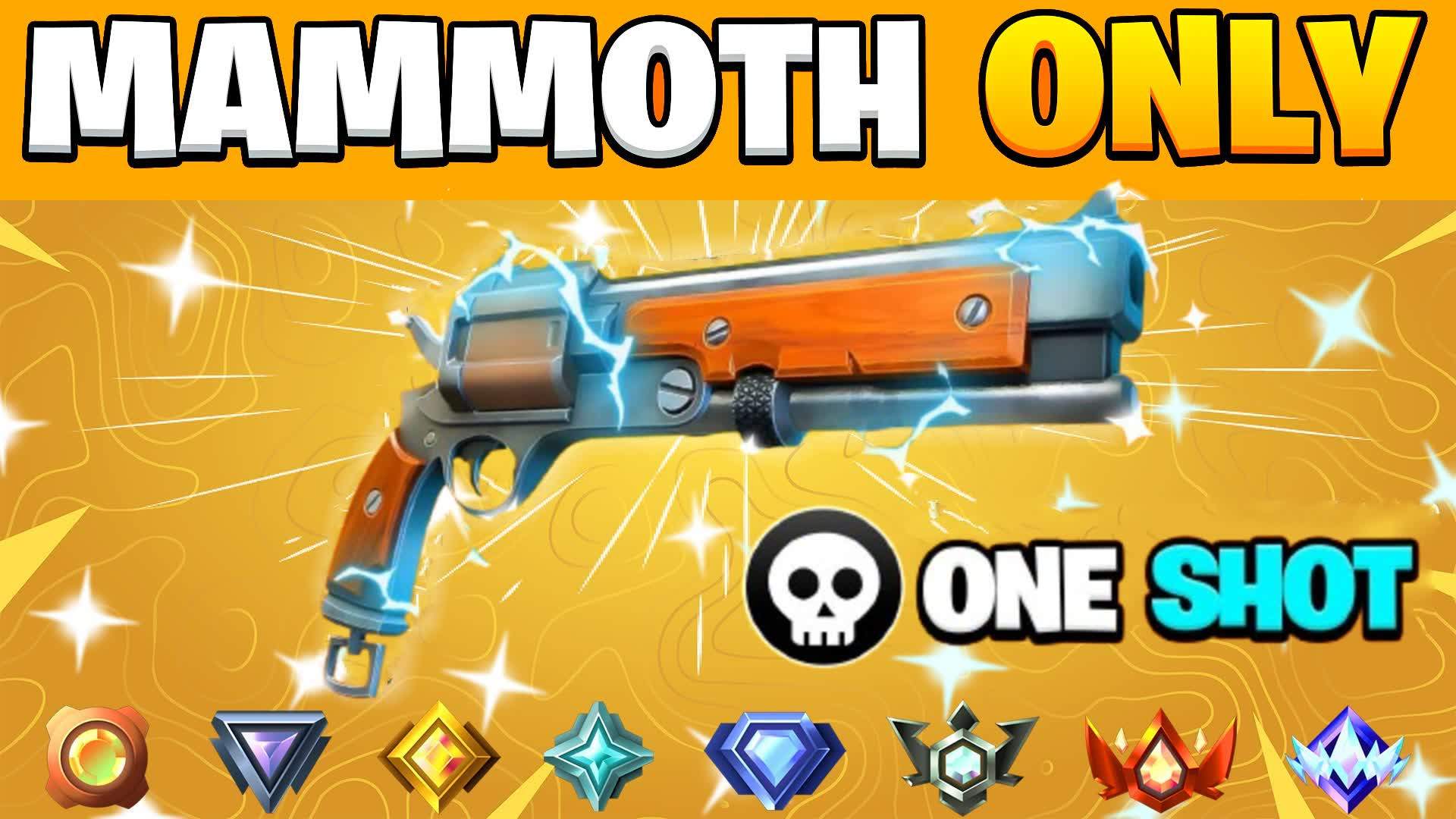 MAMMOTH ONLY🎯ONE SHOT🔫RETAIL ROW