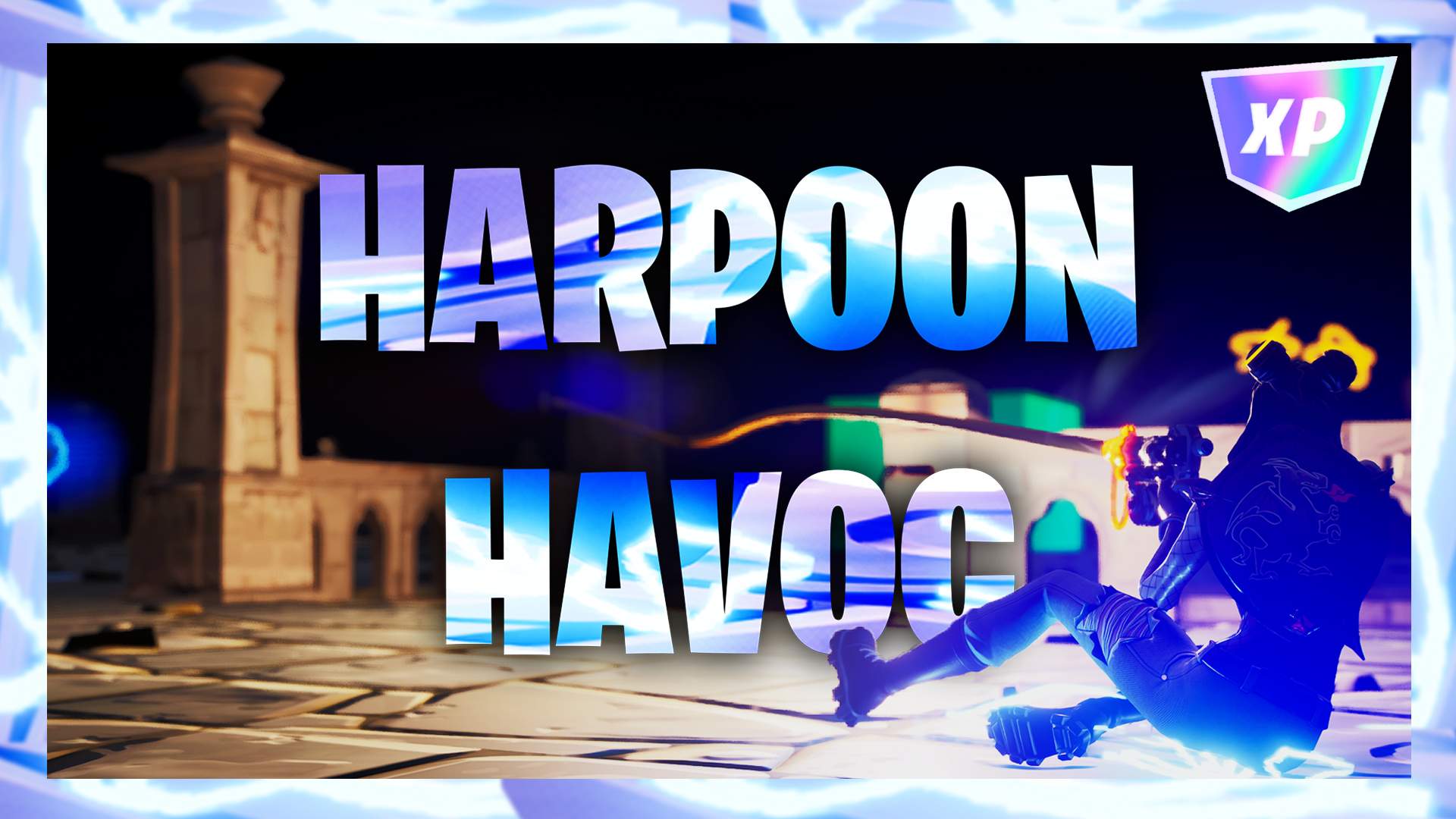 HARPOON HAVOC