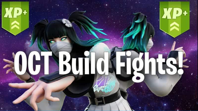 OCT 1V1 BUILD FIGHTS! [XP ENABLED]