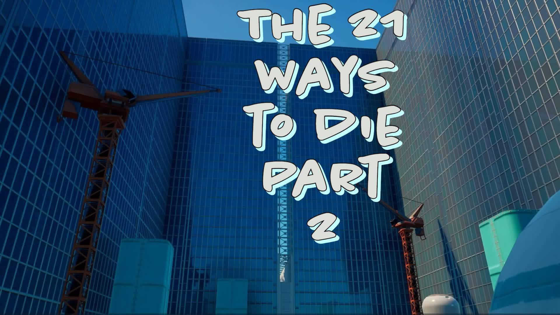 The 21 ways to die deathrun - Part 2