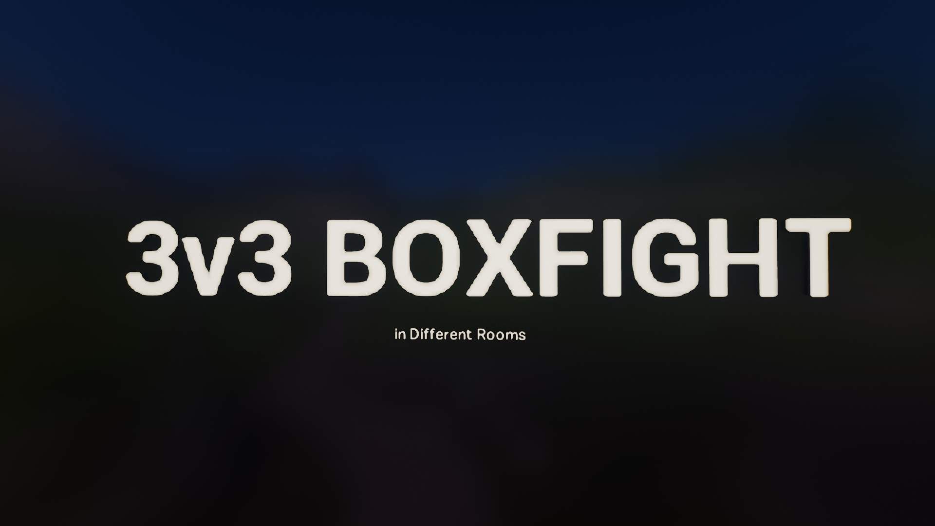3V3 BOXFIGHT