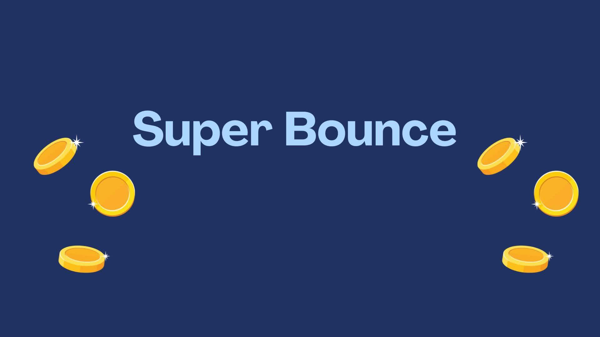 Super Bounce