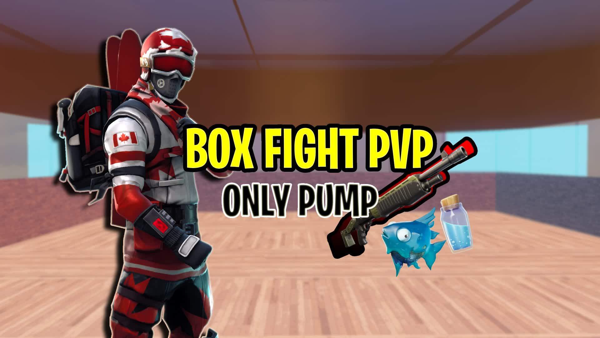 Box Fight PVP only pump
