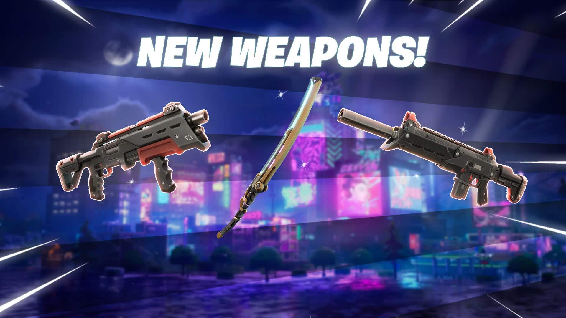 New Weapons - FREE FOR ALL
