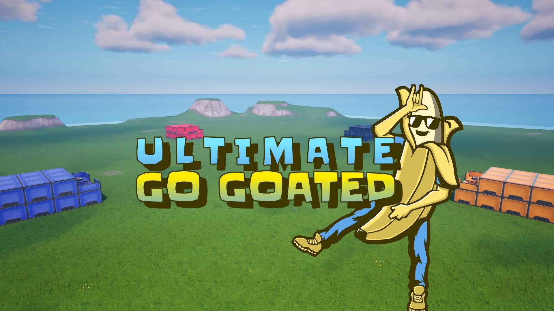 🐐 ULTIMATE GO GOATED! 🐐