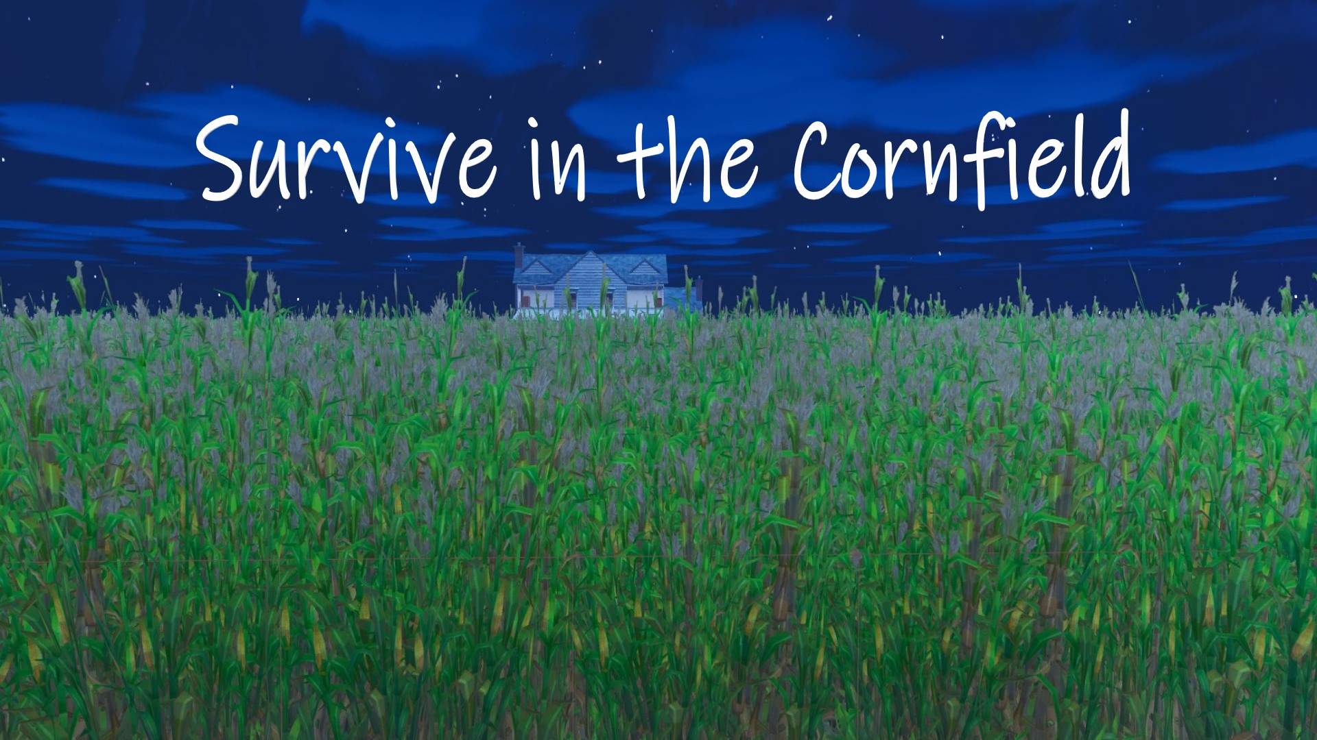 Survive in the Cornfield