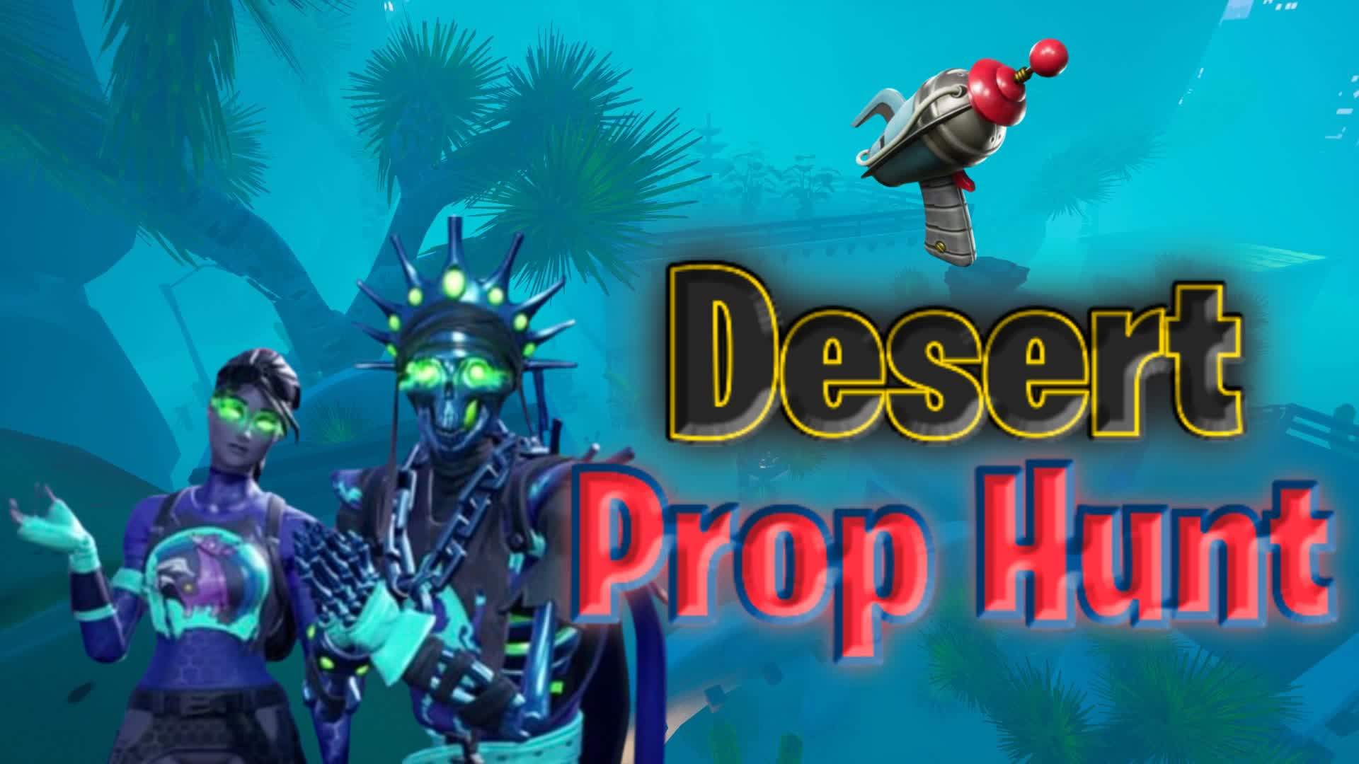 Desert Prop Hunt