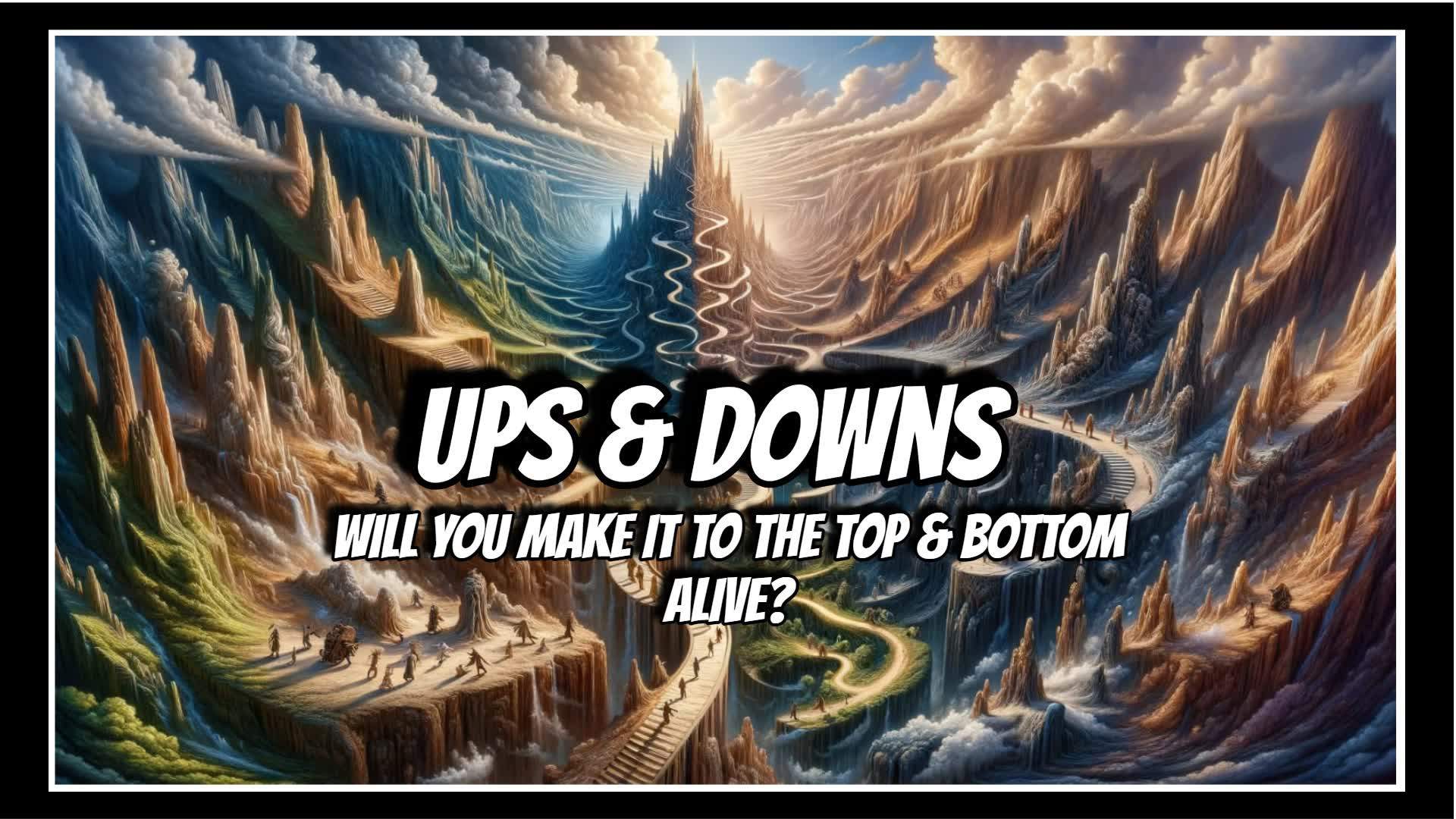 ✨⬆ UPs & DOWNs ⬇✨