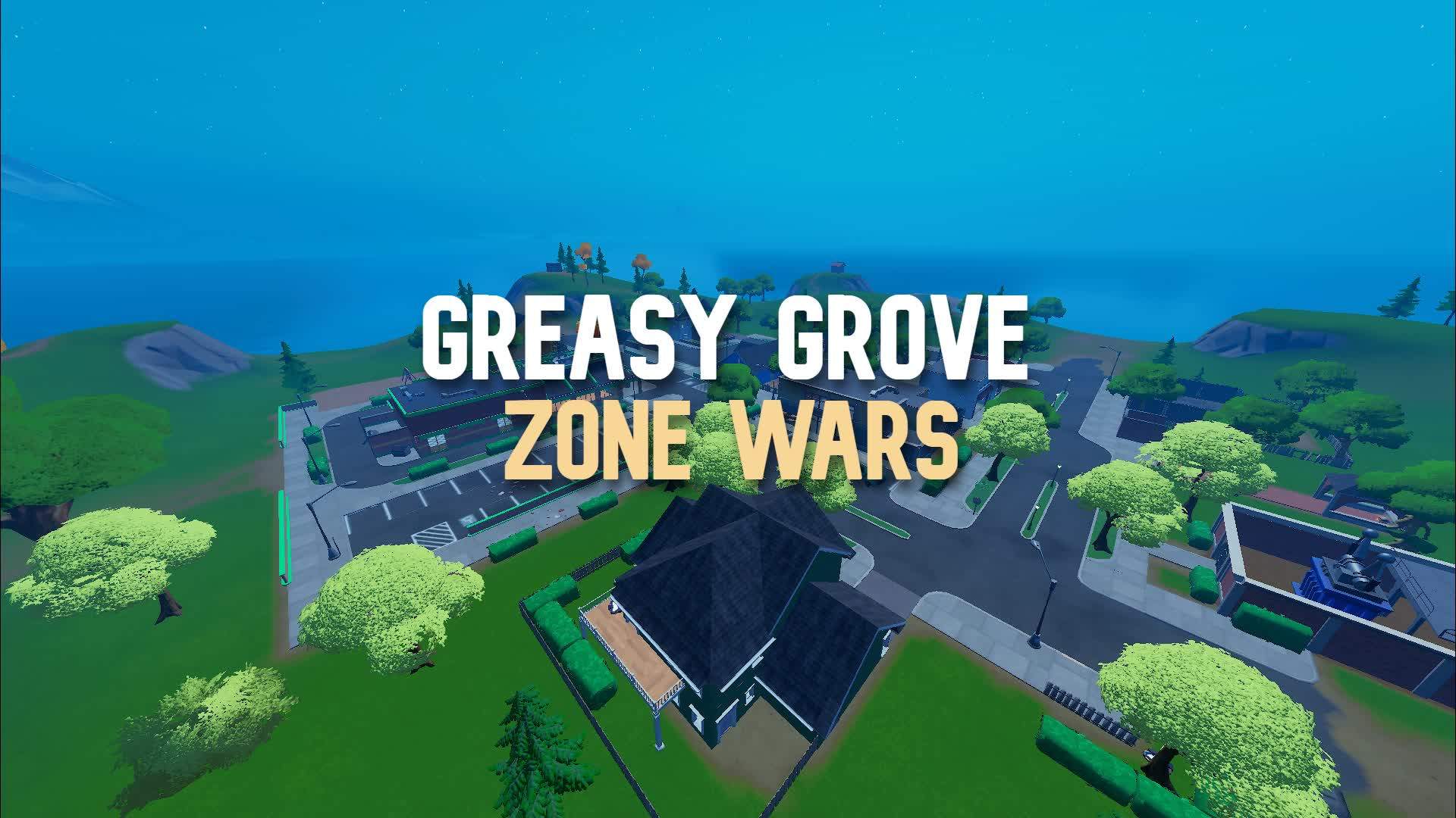 Zone Wars Greasy Grove