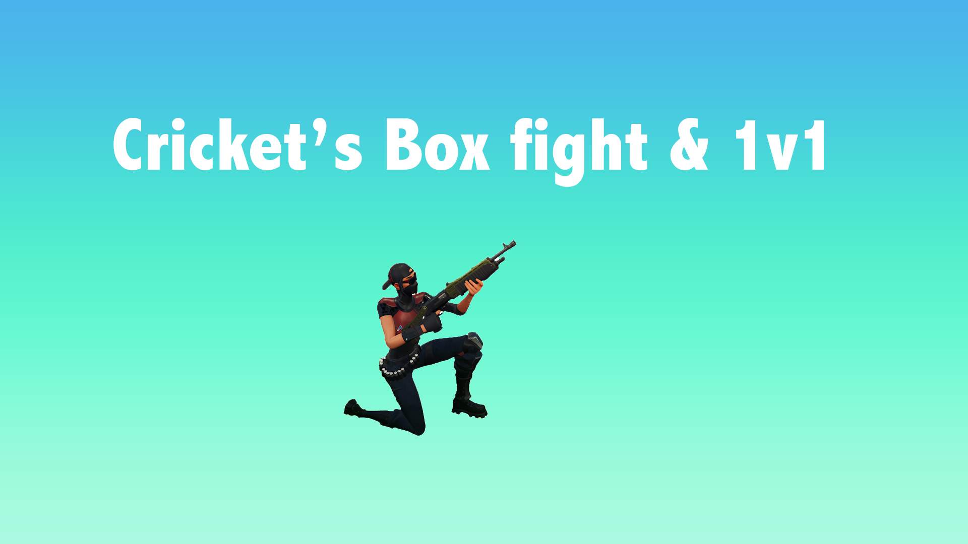 BOX FIGHTS AND 1V1 BUILD BATTLE