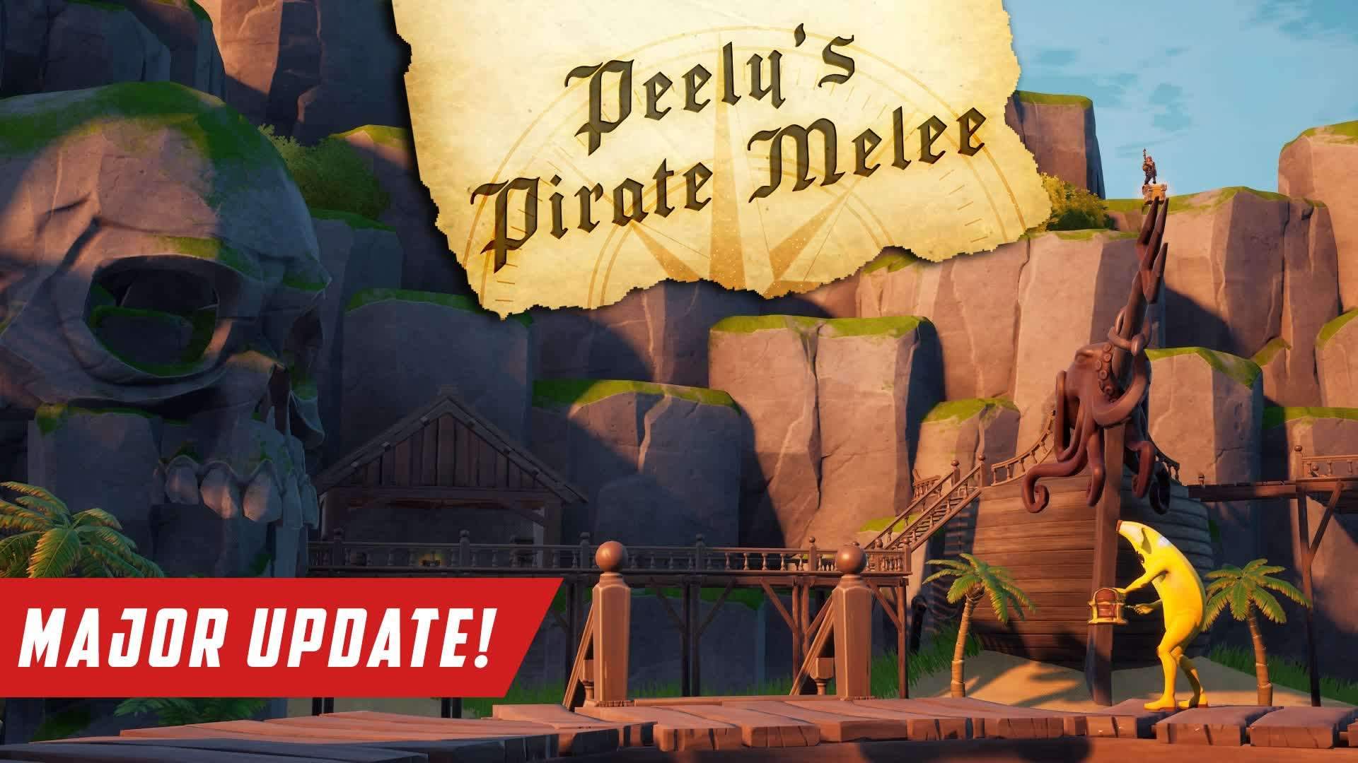 Peely's Pirate Melee | Major Update!