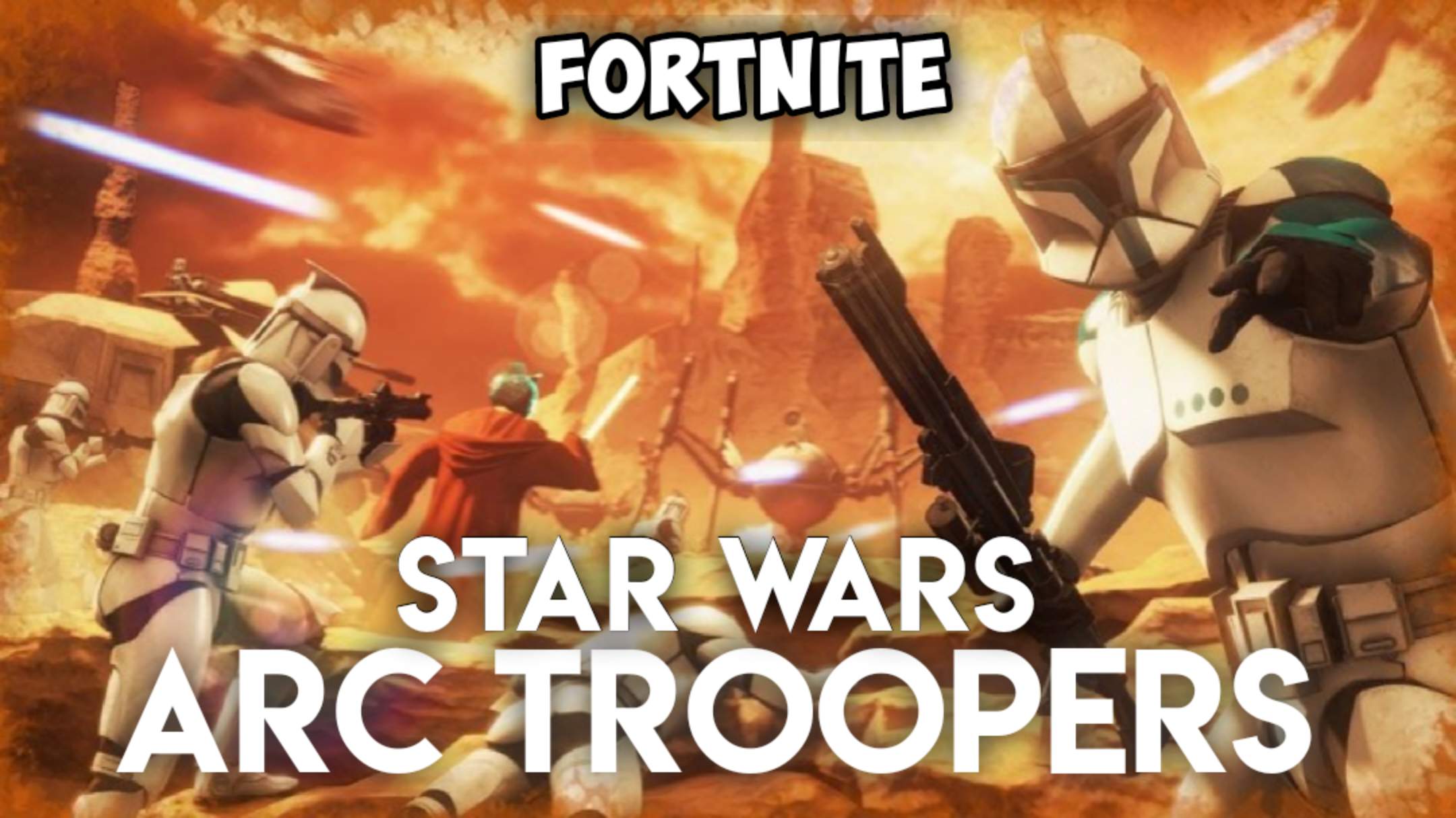 ARC TROOPERS- STAR WARS