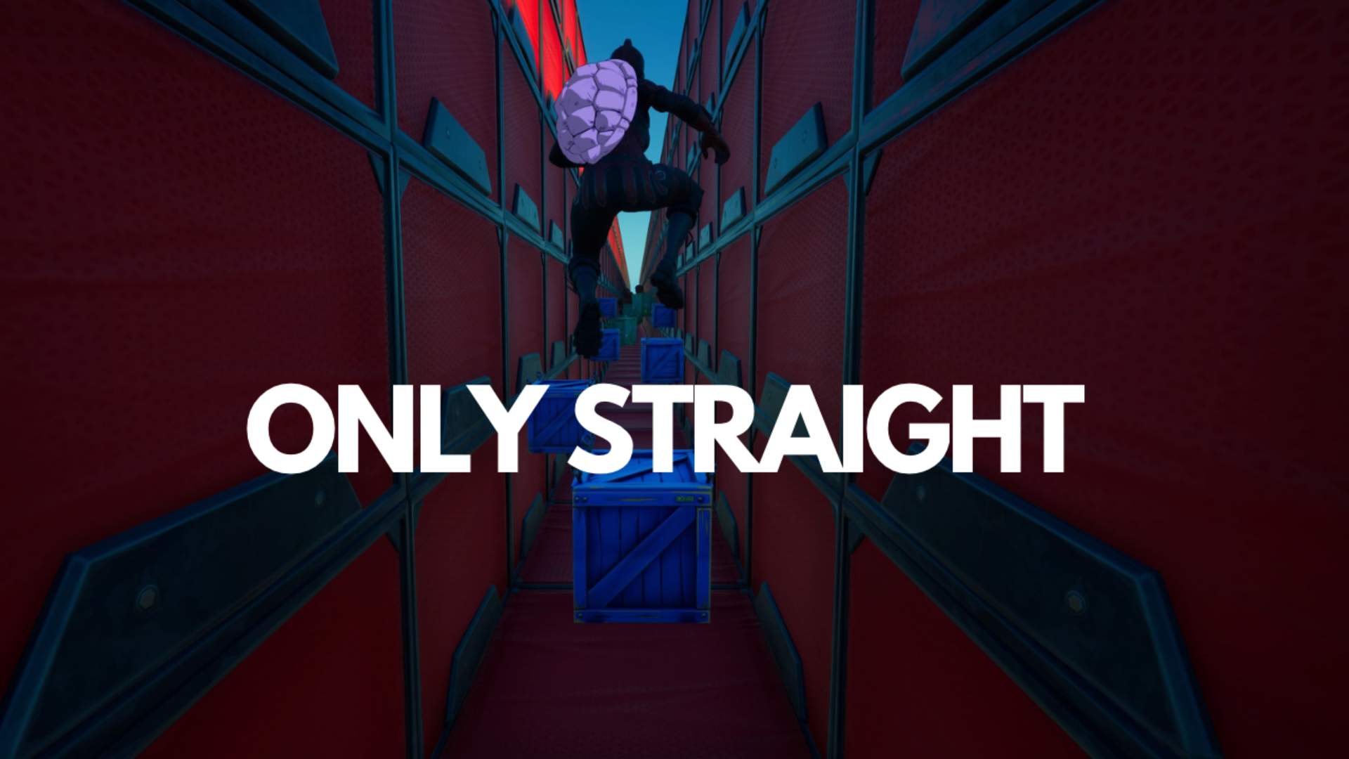 ONLY STRAIGHT