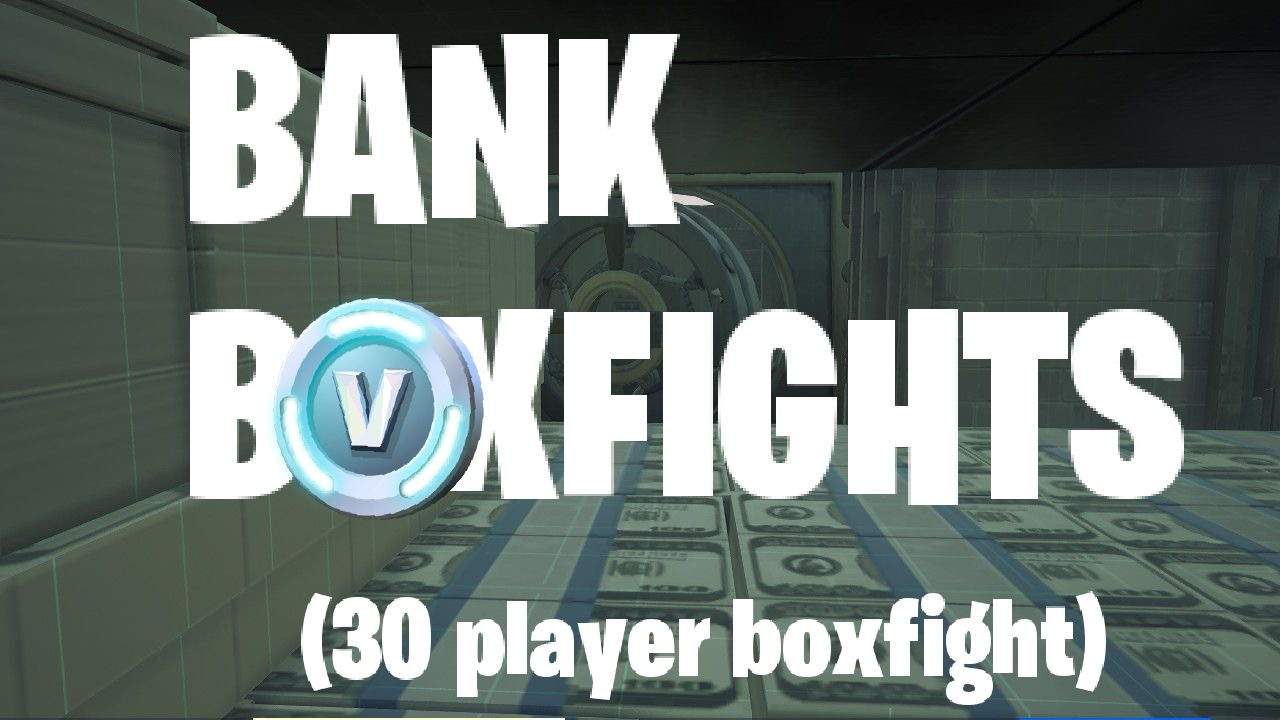 30 PLAYER BANK BOXFIGHTS (EARN HYPE)