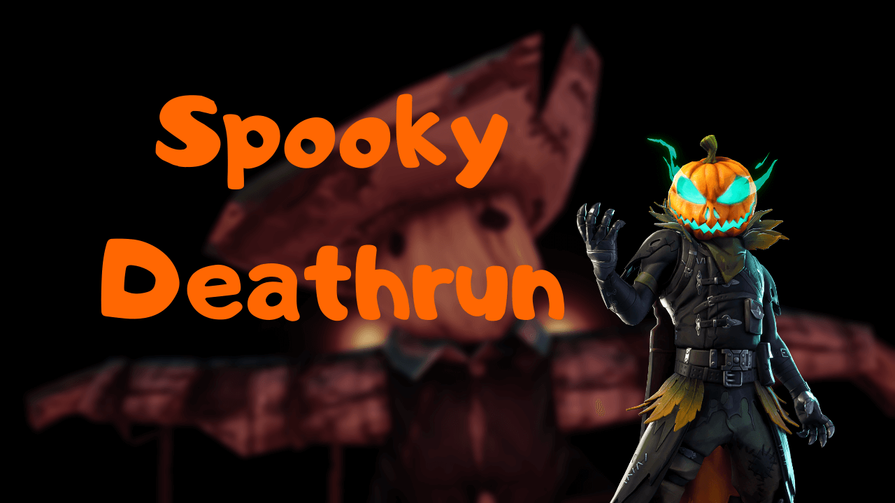 Spooky Deathrun Fortnite Creative Map Codes Dropnite Com
