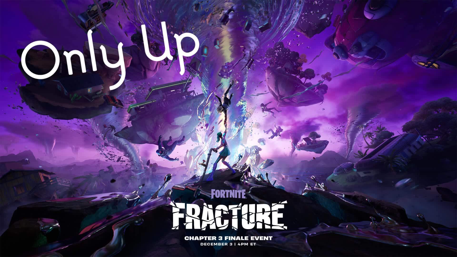 OnlyUp: Fracture