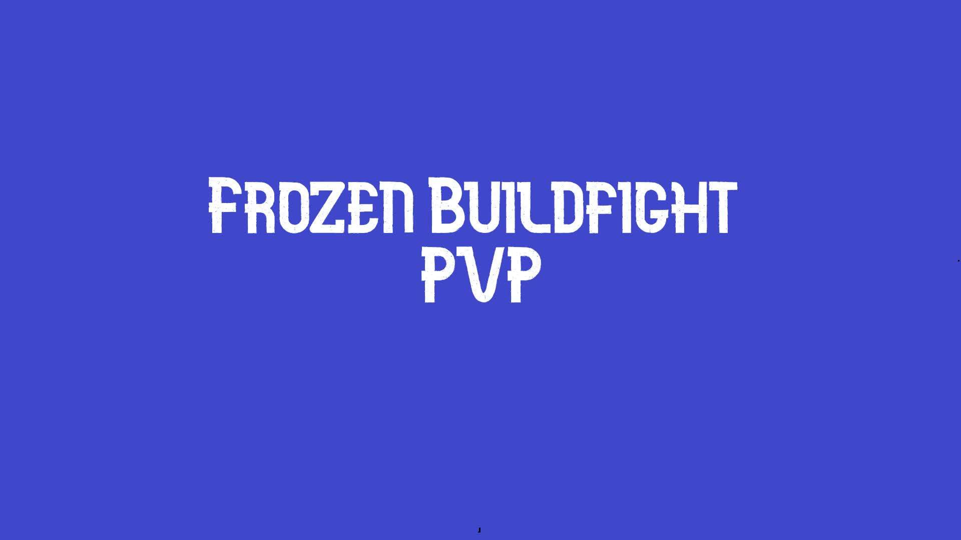 Frozen Buildfight-PVP