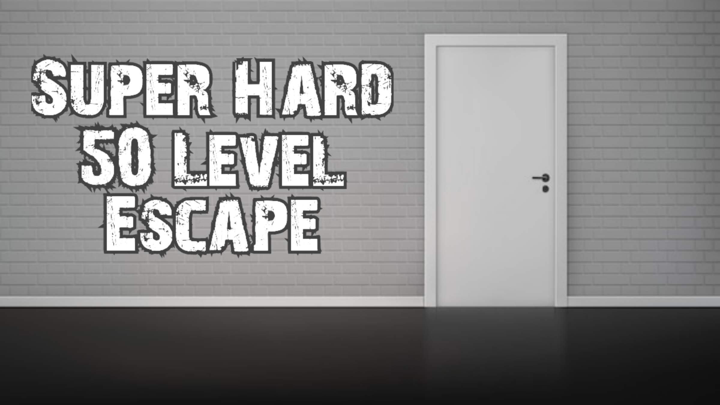 Super Hard 50 Level Escape
